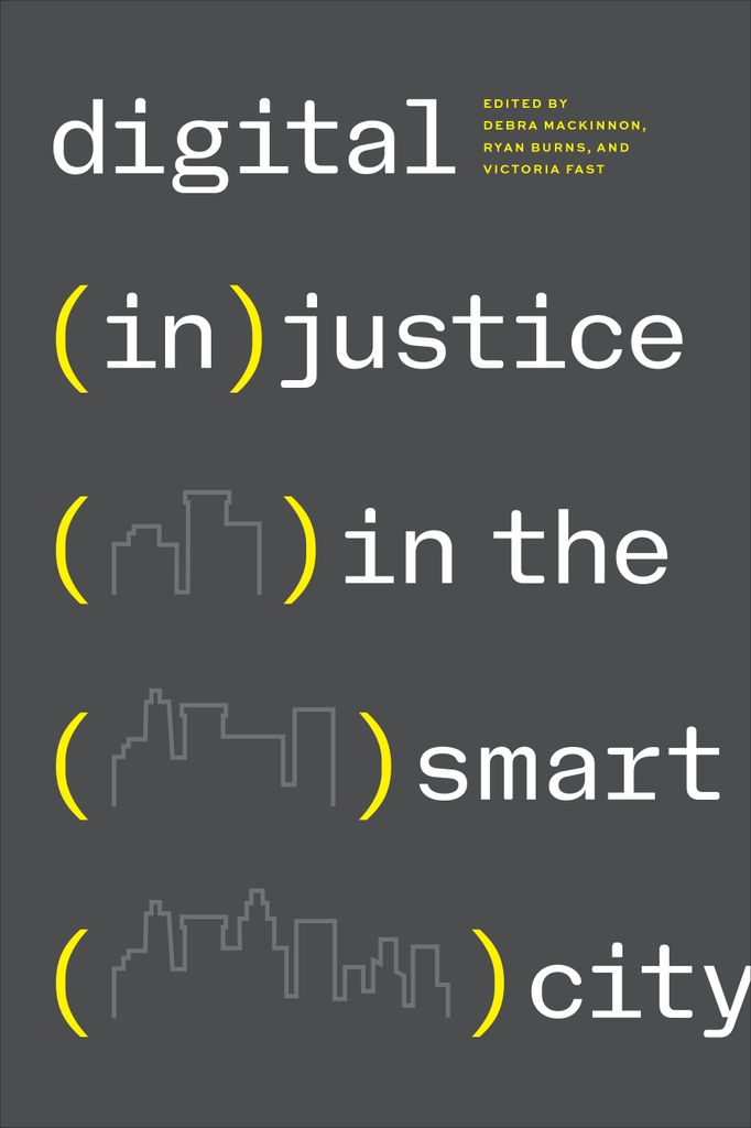 Cover image for Digital (In)justice in the Smart City