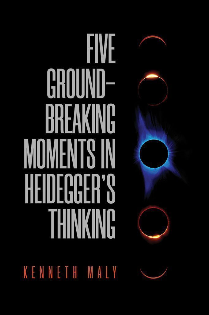 Cover image for Five Groundbreaking Moments in Heideggers Thinking