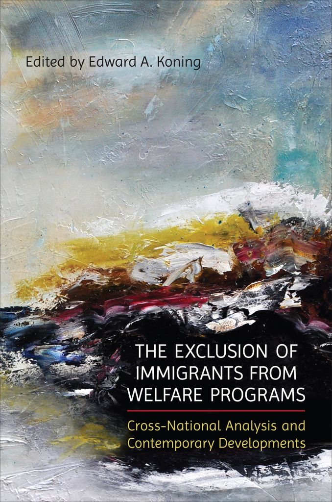 Cover image for The Exclusion of Immigrants from Welfare Programs