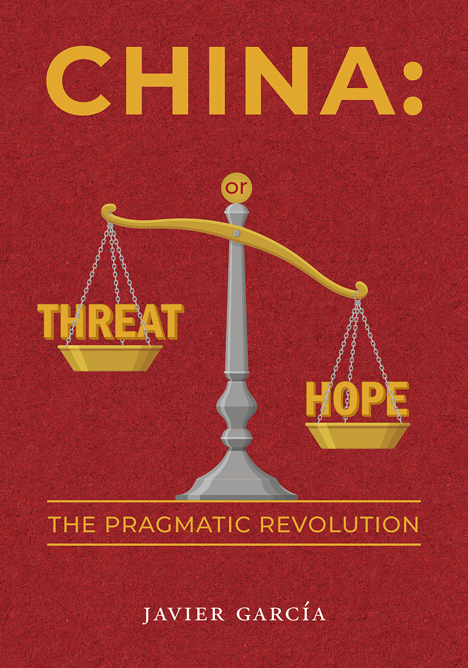 Cover image for China: Threat or Hope