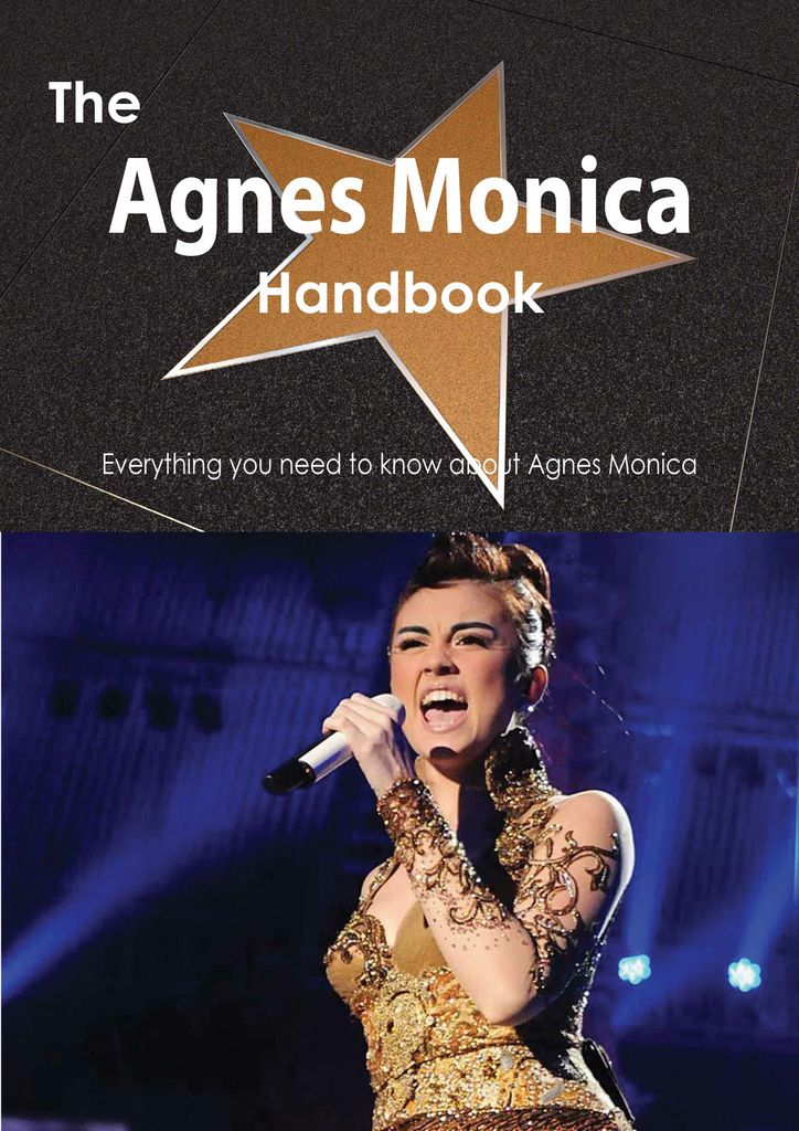 The Agnes Monica Handbook - Everything you need to know about Agnes Monica