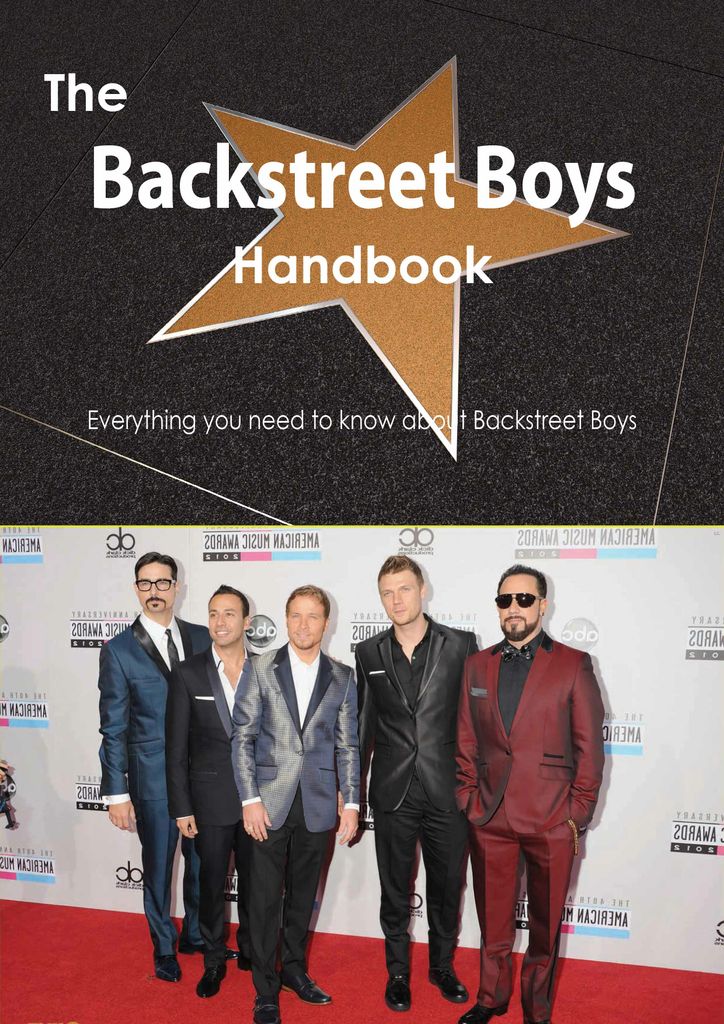 The Backstreet Boys Handbook - Everything you need to know about Backstreet Boys