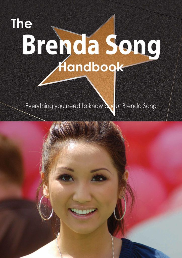 The Brenda Song Handbook - Everything you need to know about Brenda Song