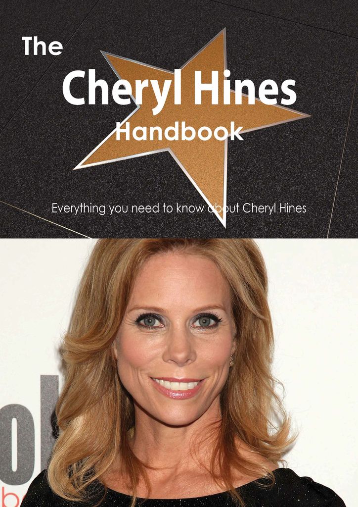 The Cheryl Hines Handbook - Everything you need to know about Cheryl Hines