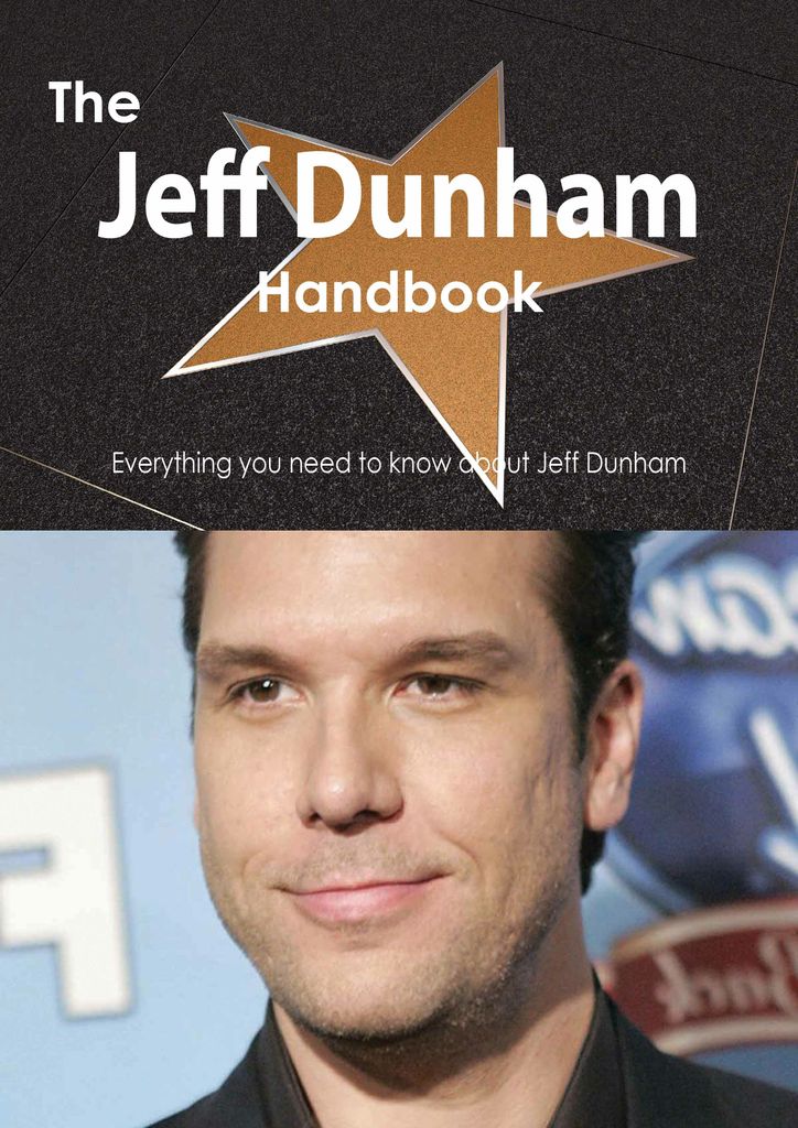 The Jeff Dunham Handbook - Everything you need to know about Jeff Dunham