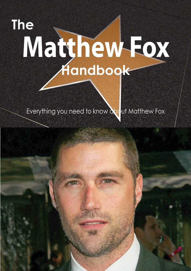 The Matthew Fox Handbook - Everything you need to know about Matthew Fox