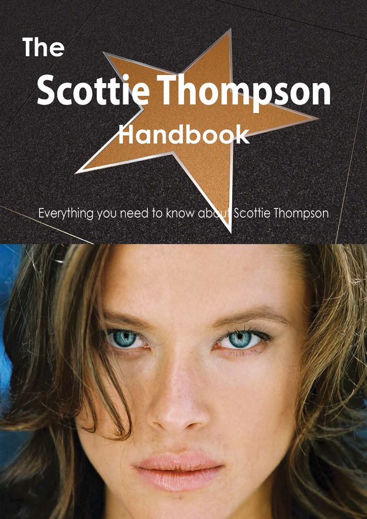 The Scottie Thompson Handbook - Everything you need to know about Scottie Thompson