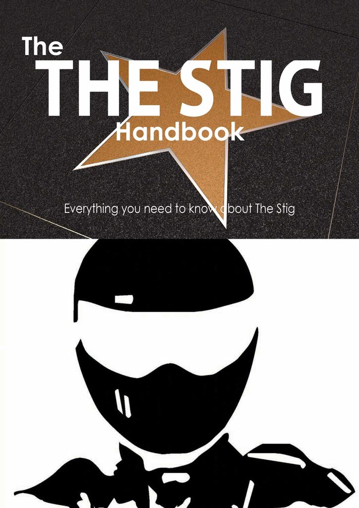 The The Stig Handbook - Everything you need to know about The Stig