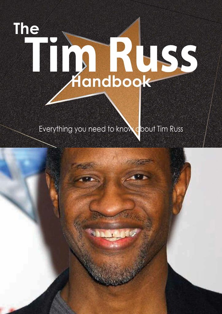 The Tim Russ Handbook - Everything you need to know about Tim Russ