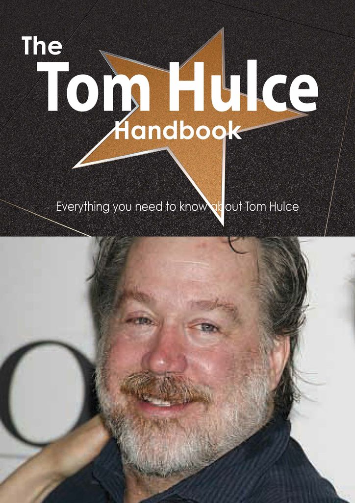 The Tom Hulce Handbook - Everything you need to know about Tom Hulce