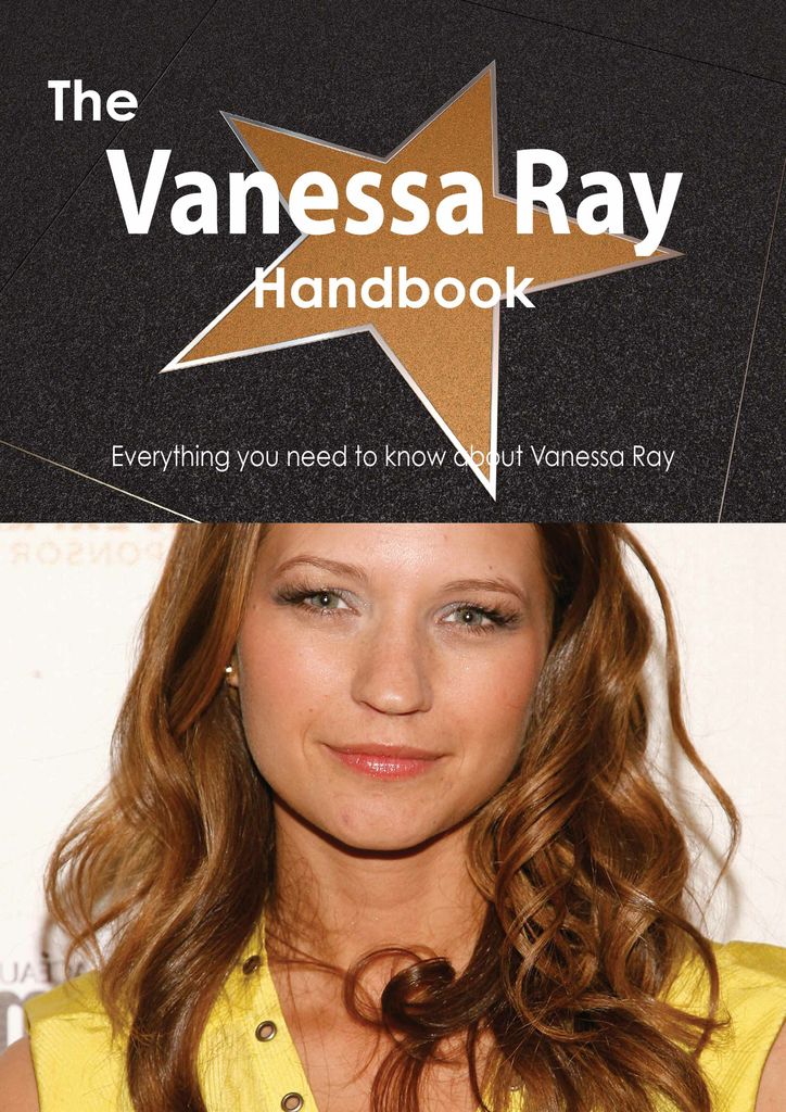 The Vanessa Ray Handbook - Everything you need to know about Vanessa Ray