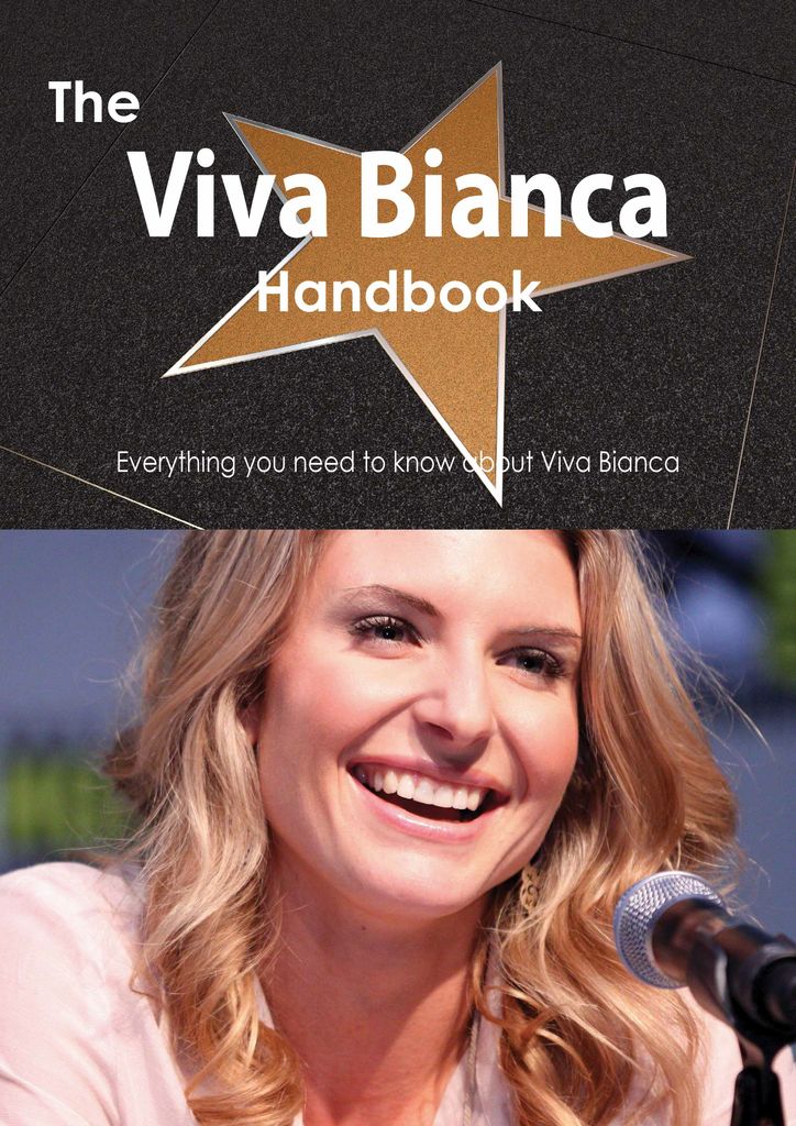 The Viva Bianca Handbook - Everything you need to know about Viva Bianca