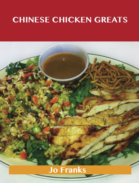 Chinese Chicken  Greats: Delicious Chinese Chicken  Recipes, The Top 55 Chinese Chicken  Recipes