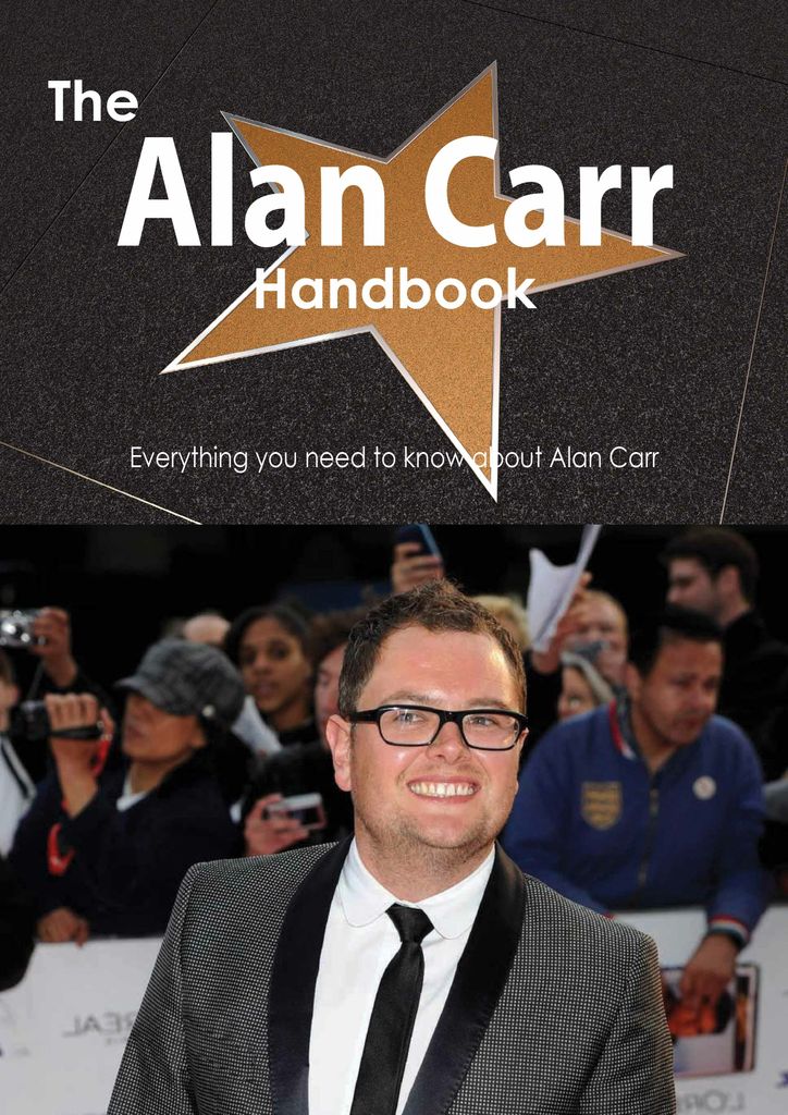 The Alan Carr Handbook - Everything you need to know about Alan Carr