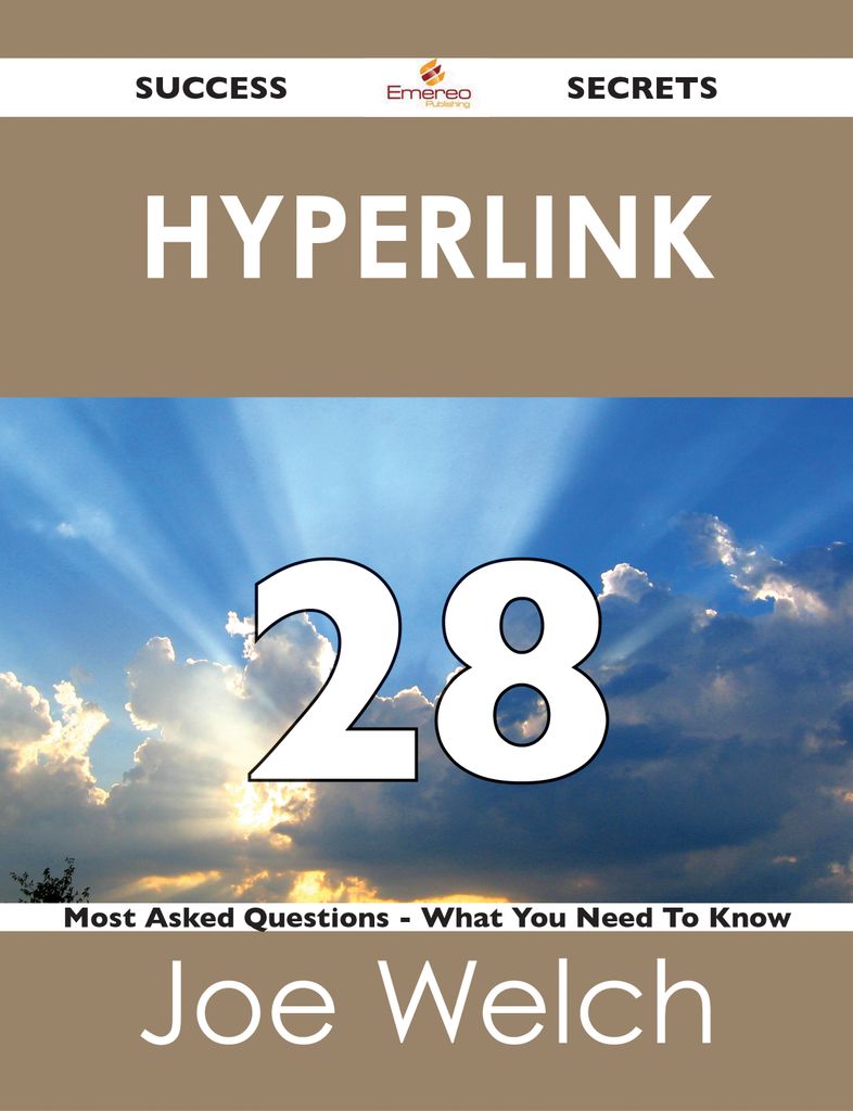 hyperlink 28 Success Secrets - 28 Most Asked Questions On hyperlink - What You Need To Know