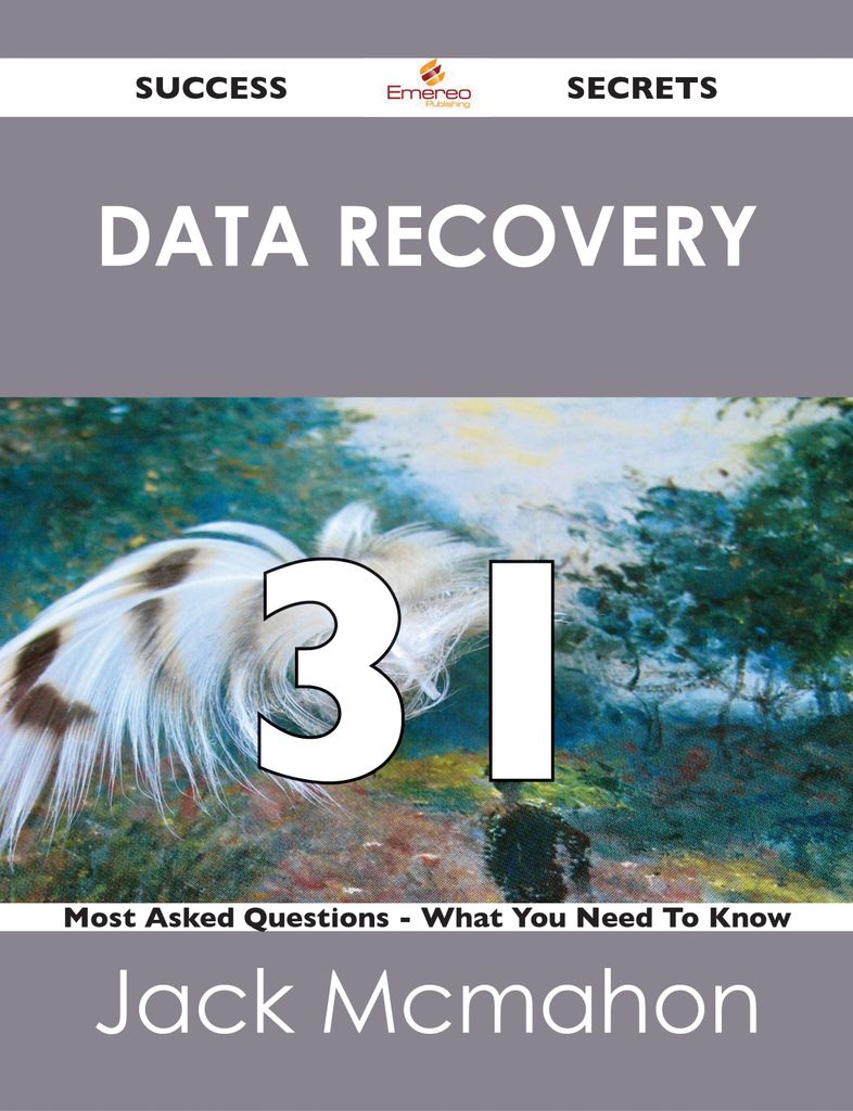 data recovery 31 Success Secrets - 31 Most Asked Questions On data recovery - What You Need To Know