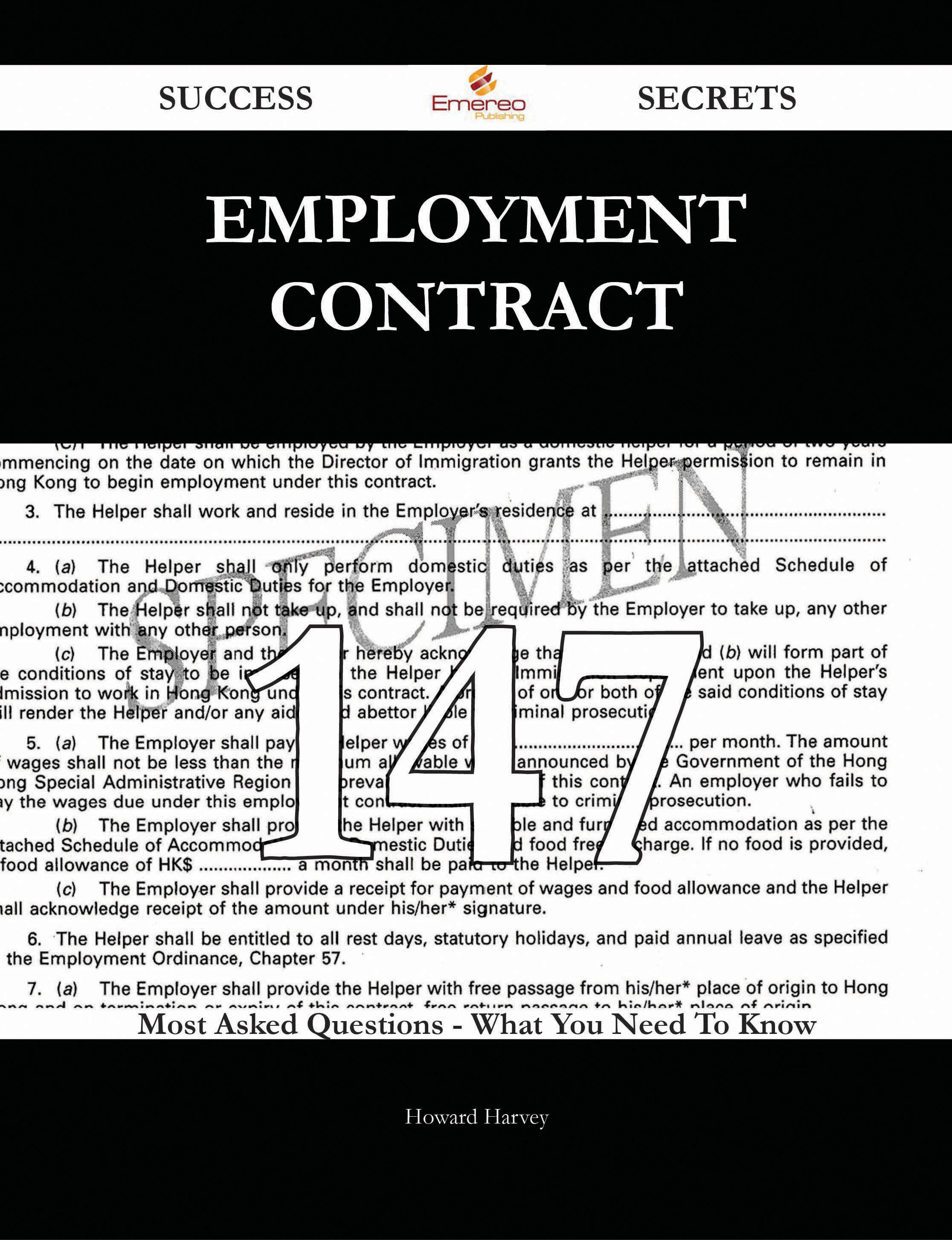 Employment contract 147 Success Secrets - 147 Most Asked Questions On Employment contract - What You Need To Know