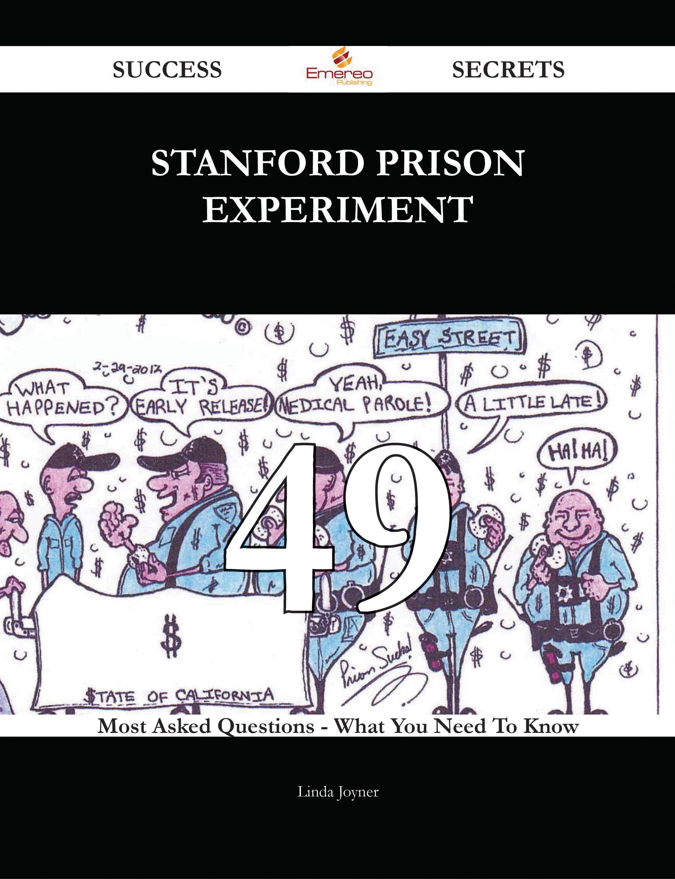 Stanford prison experiment 49 Success Secrets - 49 Most Asked Questions On Stanford prison experiment - What You Need To Know