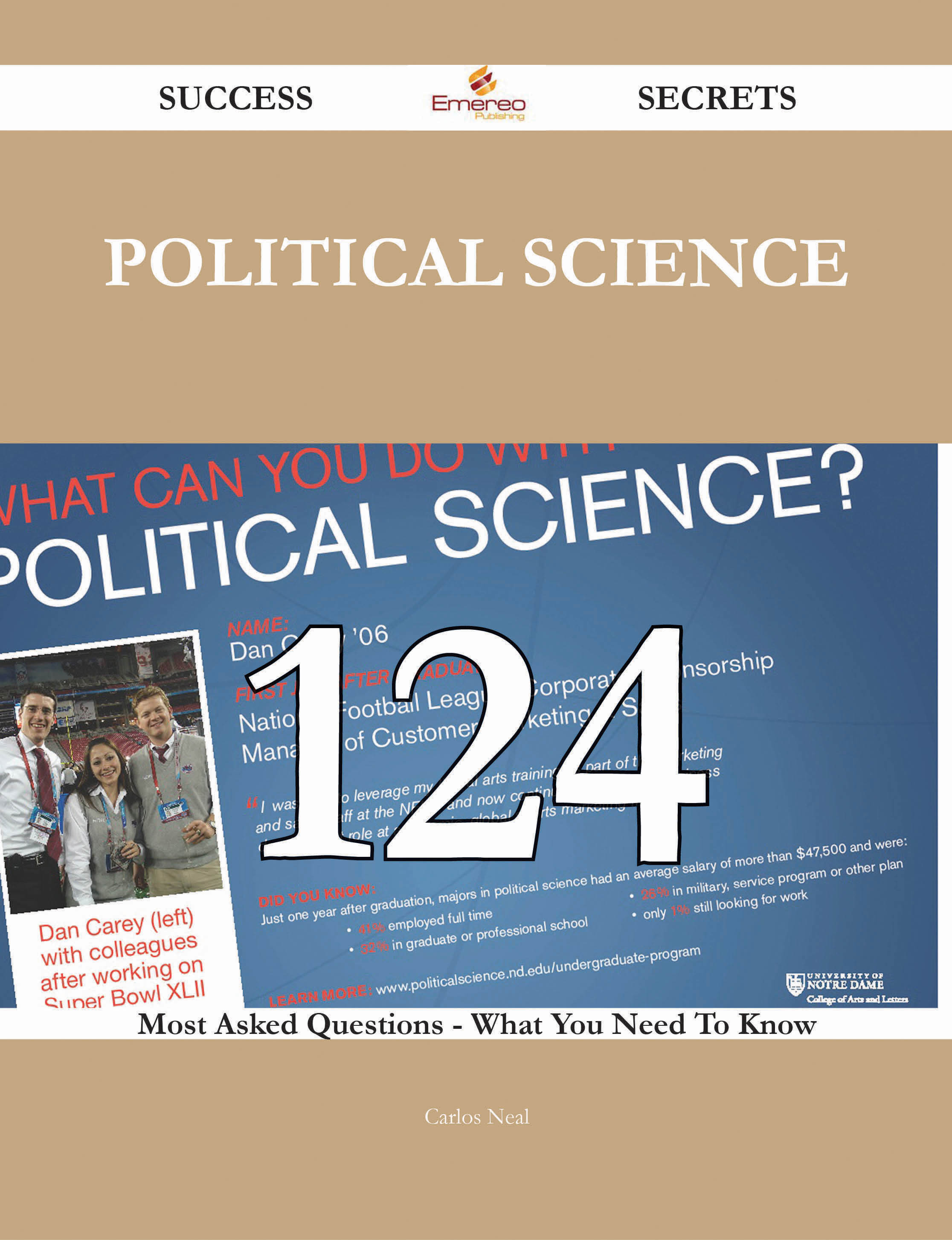 Political Science 124 Success Secrets - 124 Most Asked Questions On Political Science - What You Need To Know