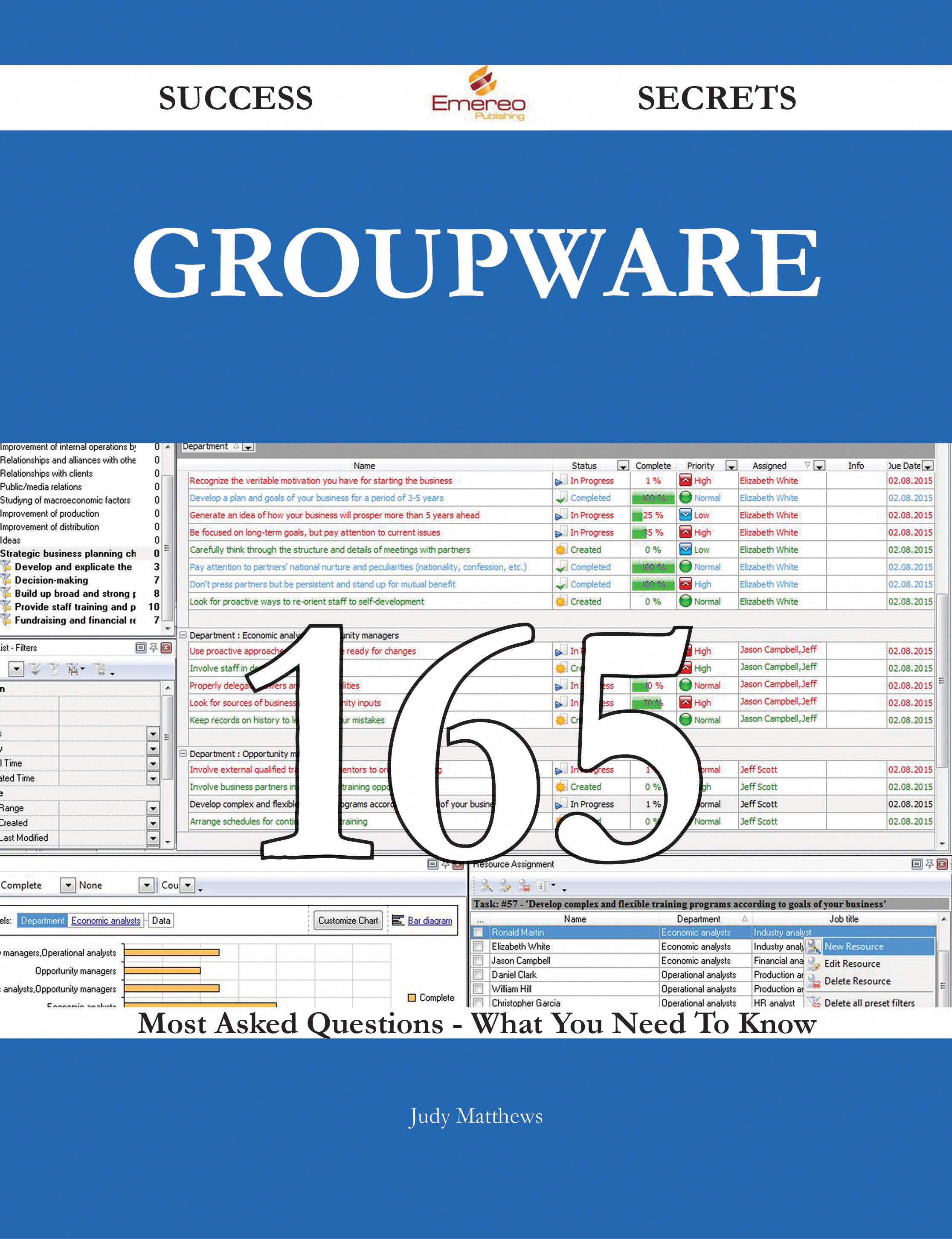 groupware 165 Success Secrets - 165 Most Asked Questions On groupware - What You Need To Know