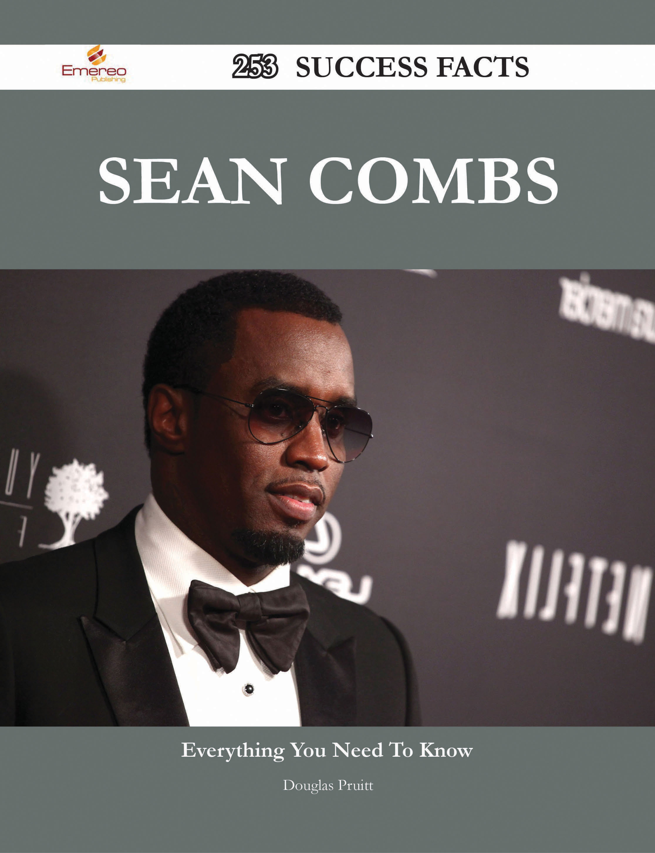 Sean Combs 253 Success Facts - Everything you need to know about Sean Combs