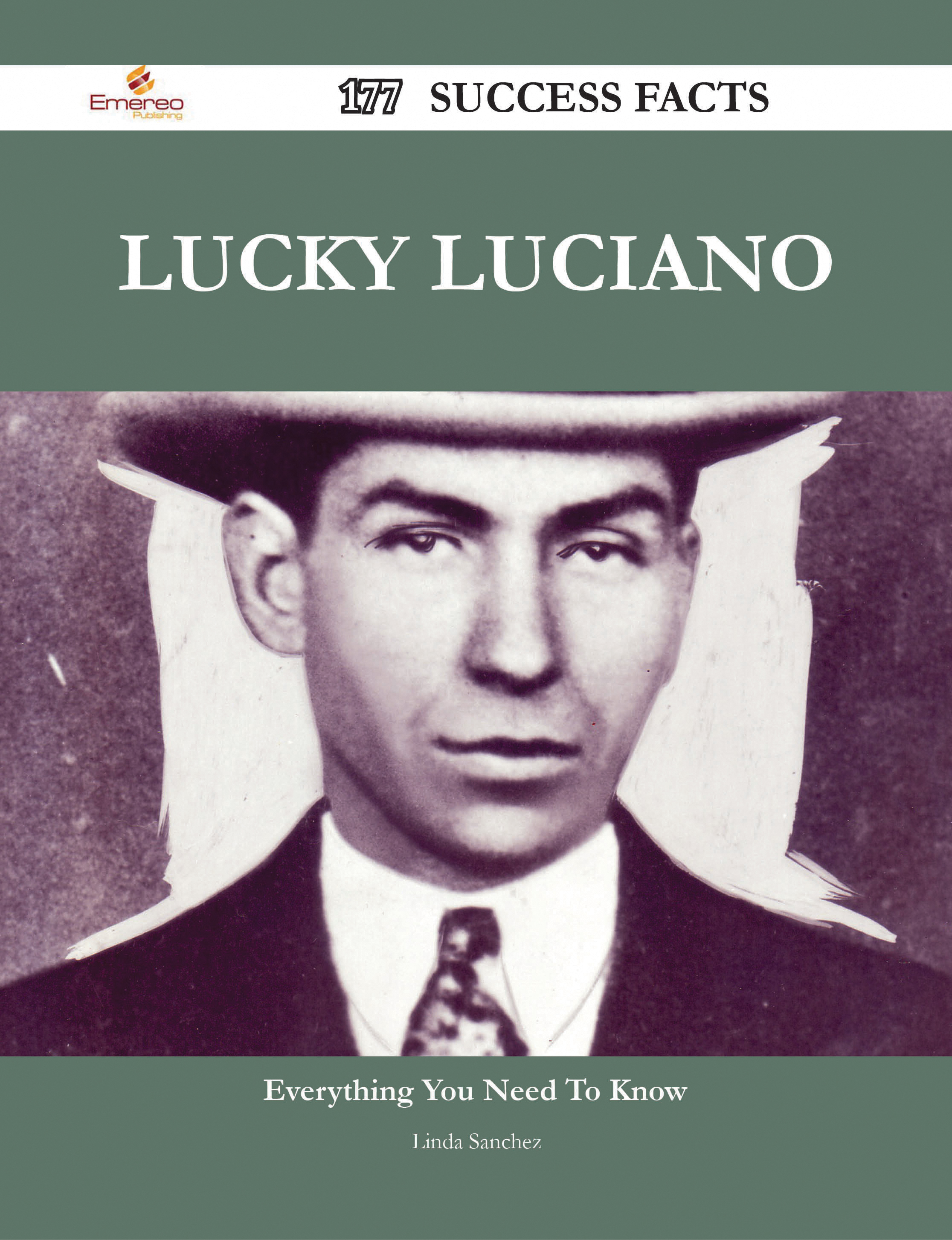 Lucky Luciano 177 Success Facts - Everything you need to know about Lucky Luciano