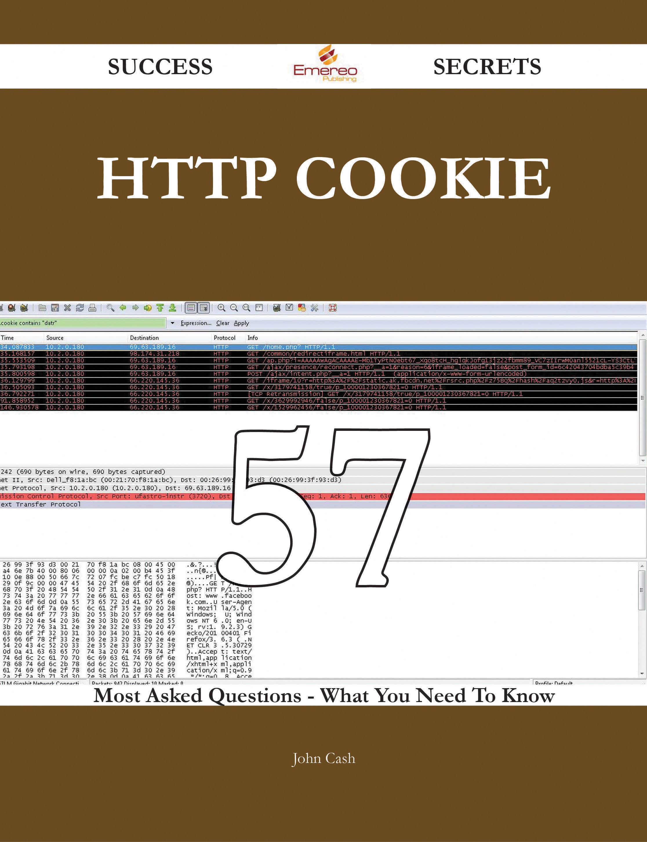 HTTP cookie 57 Success Secrets - 57 Most Asked Questions On HTTP cookie - What You Need To Know