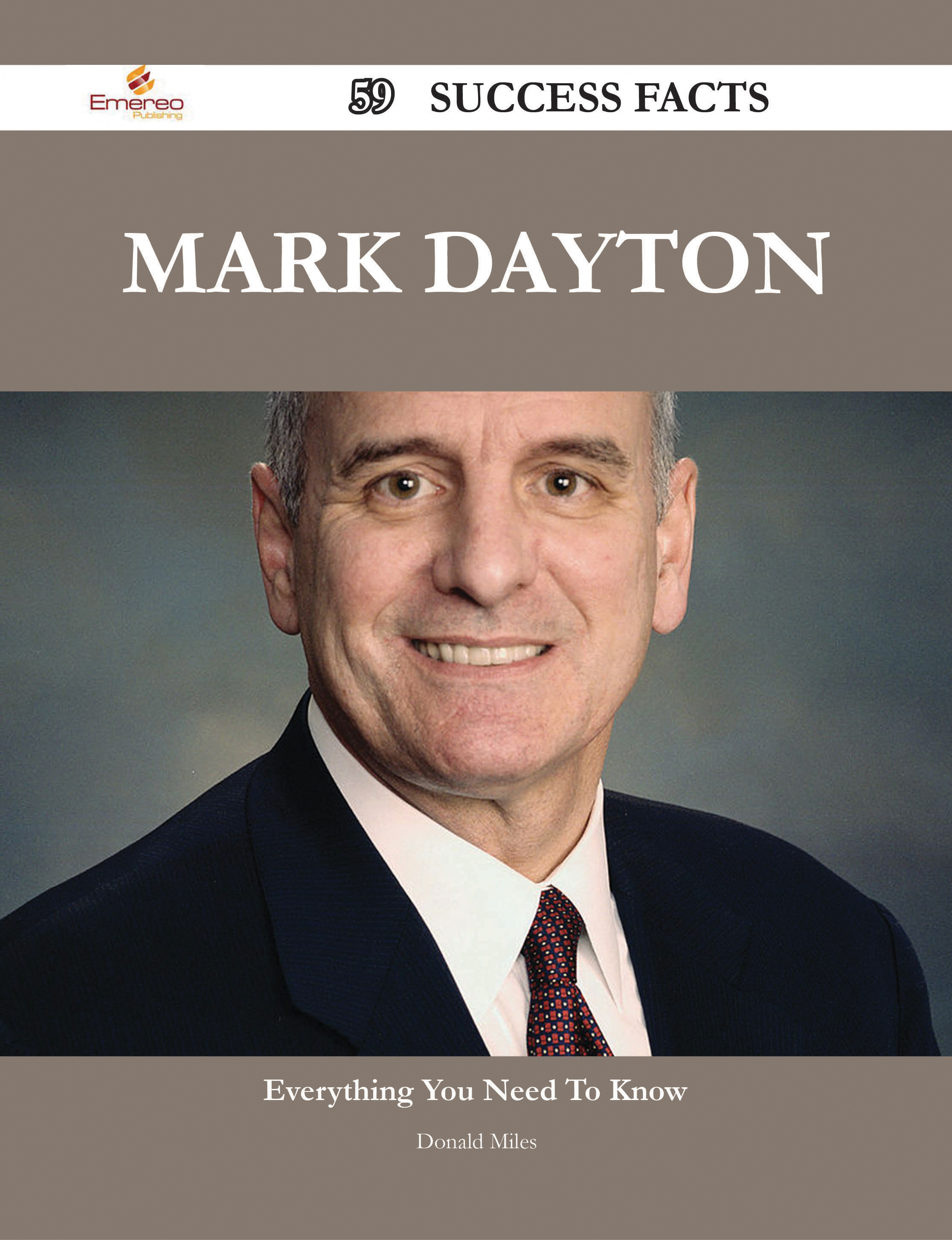 Mark Dayton 59 Success Facts - Everything you need to know about Mark Dayton