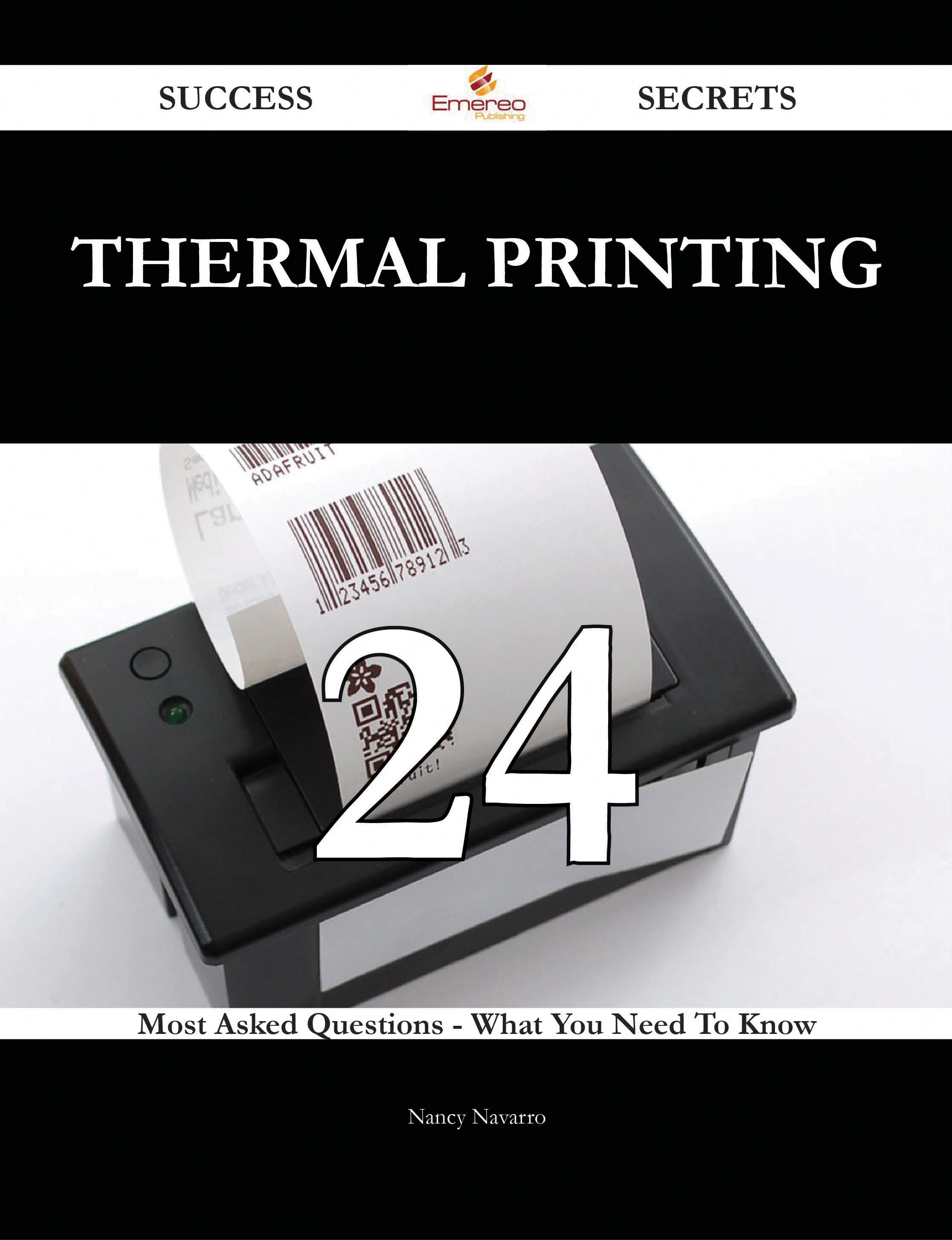 thermal printing 24 Success Secrets - 24 Most Asked Questions On thermal printing - What You Need To Know