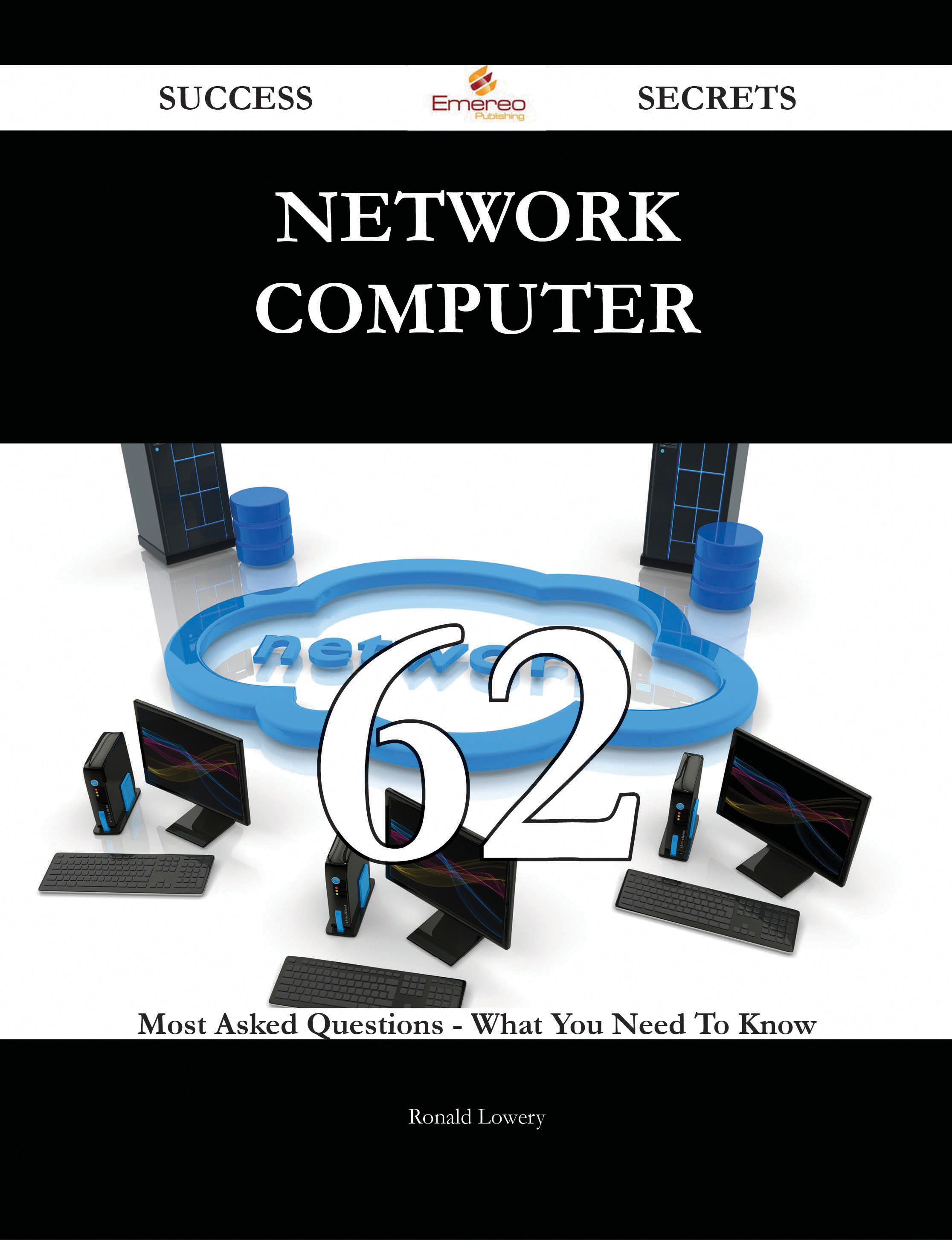 network computer 62 Success Secrets - 62 Most Asked Questions On network computer - What You Need To Know