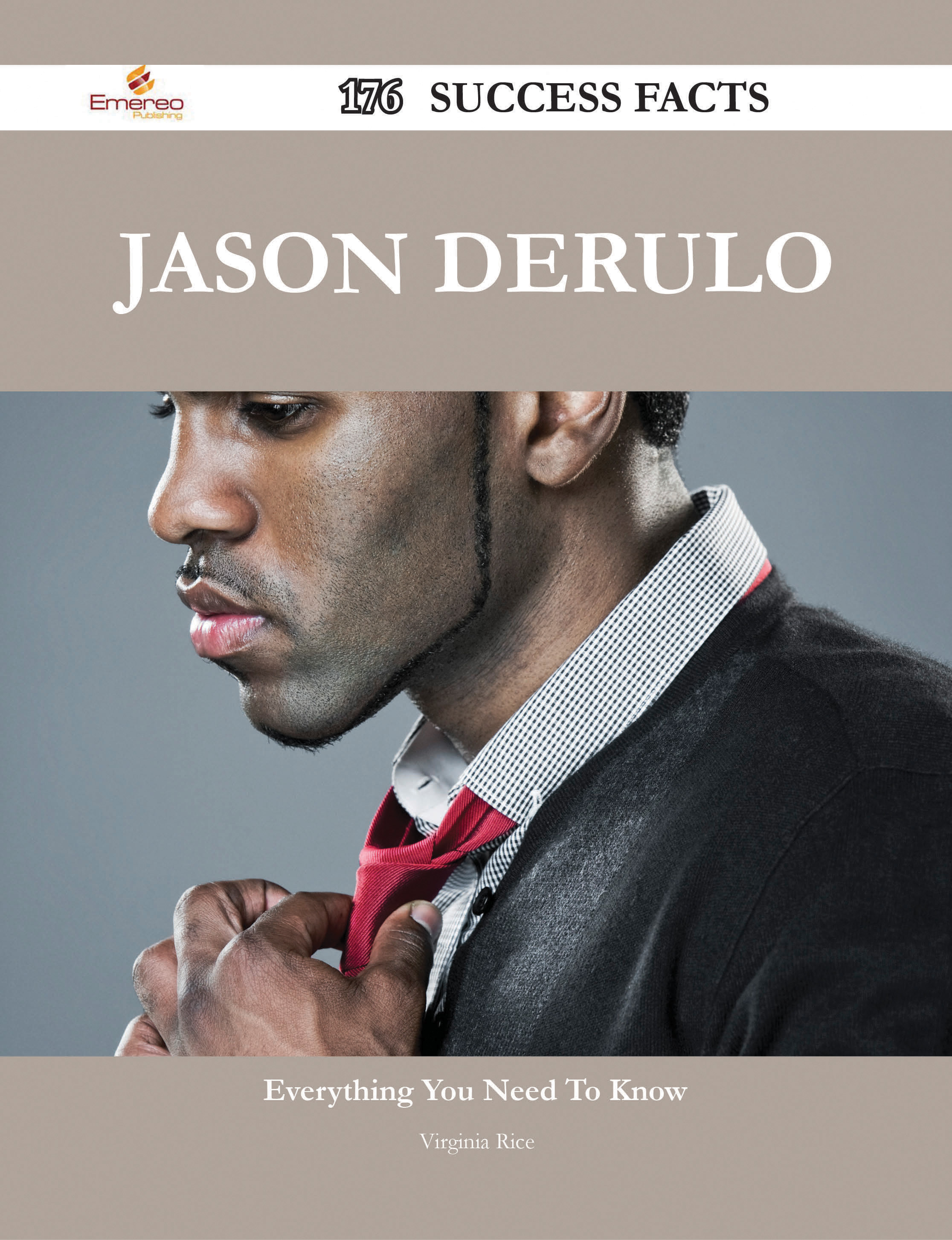 Jason Derulo 176 Success Facts - Everything you need to know about Jason Derulo