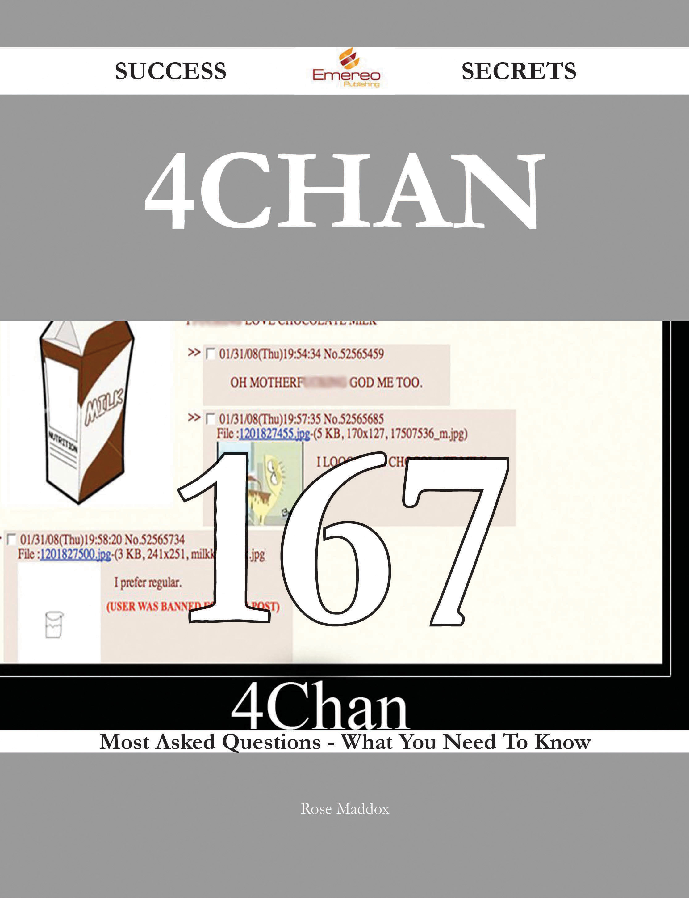 4chan 167 Success Secrets - 167 Most Asked Questions On 4chan - What You Need To Know