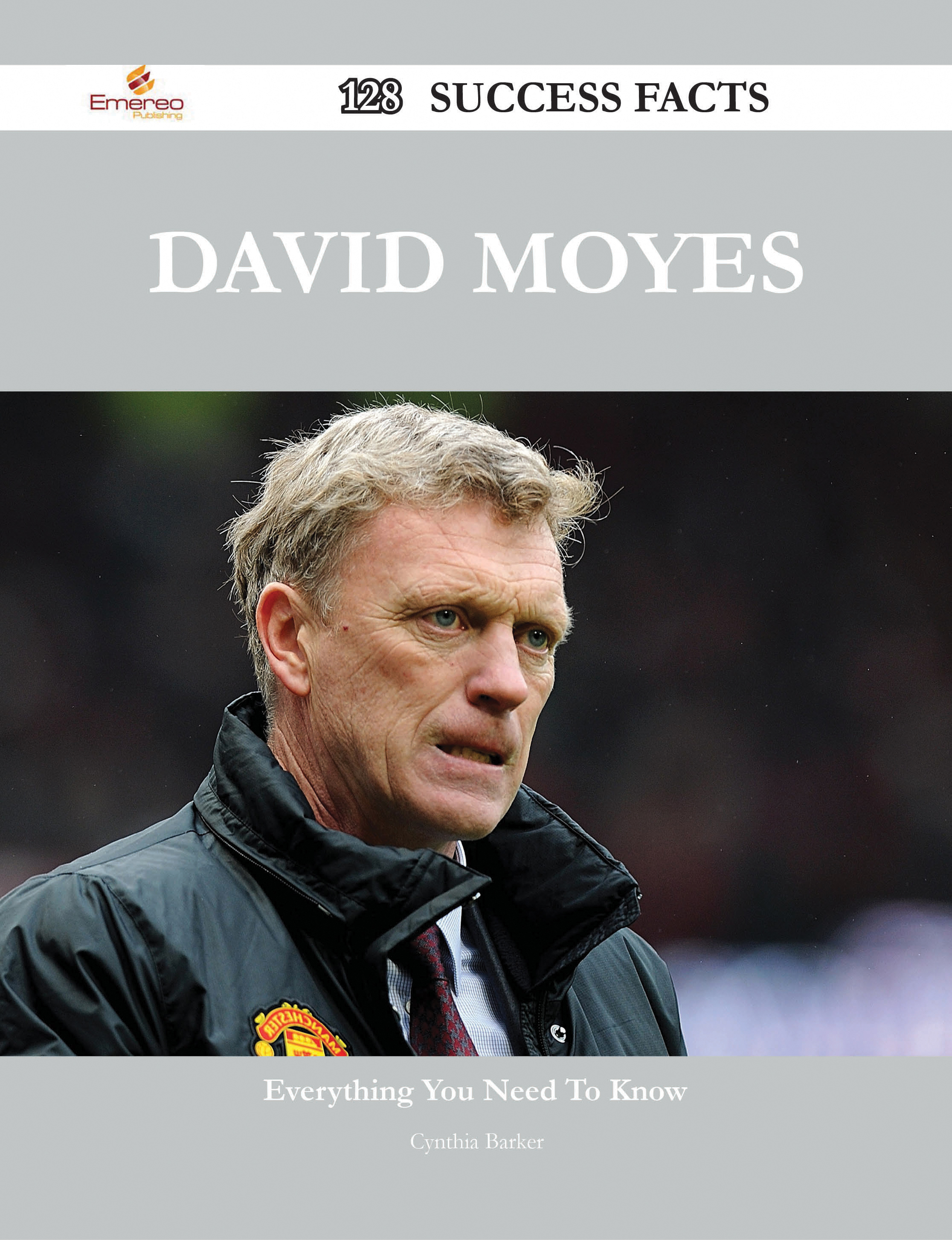 David Moyes 128 Success Facts - Everything you need to know about David Moyes