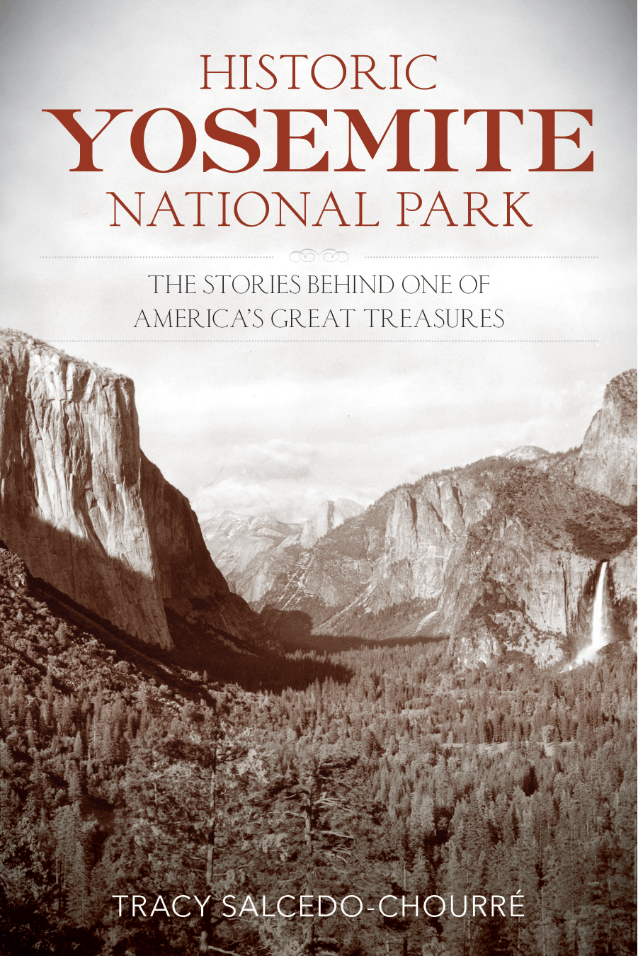 Cover image for Historic Yosemite National Park