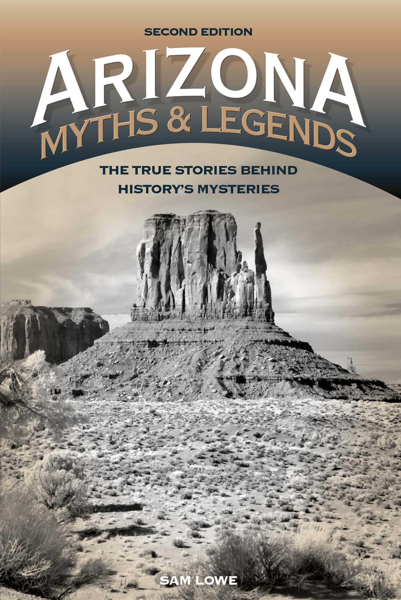 Cover image for Arizona Myths and Legends