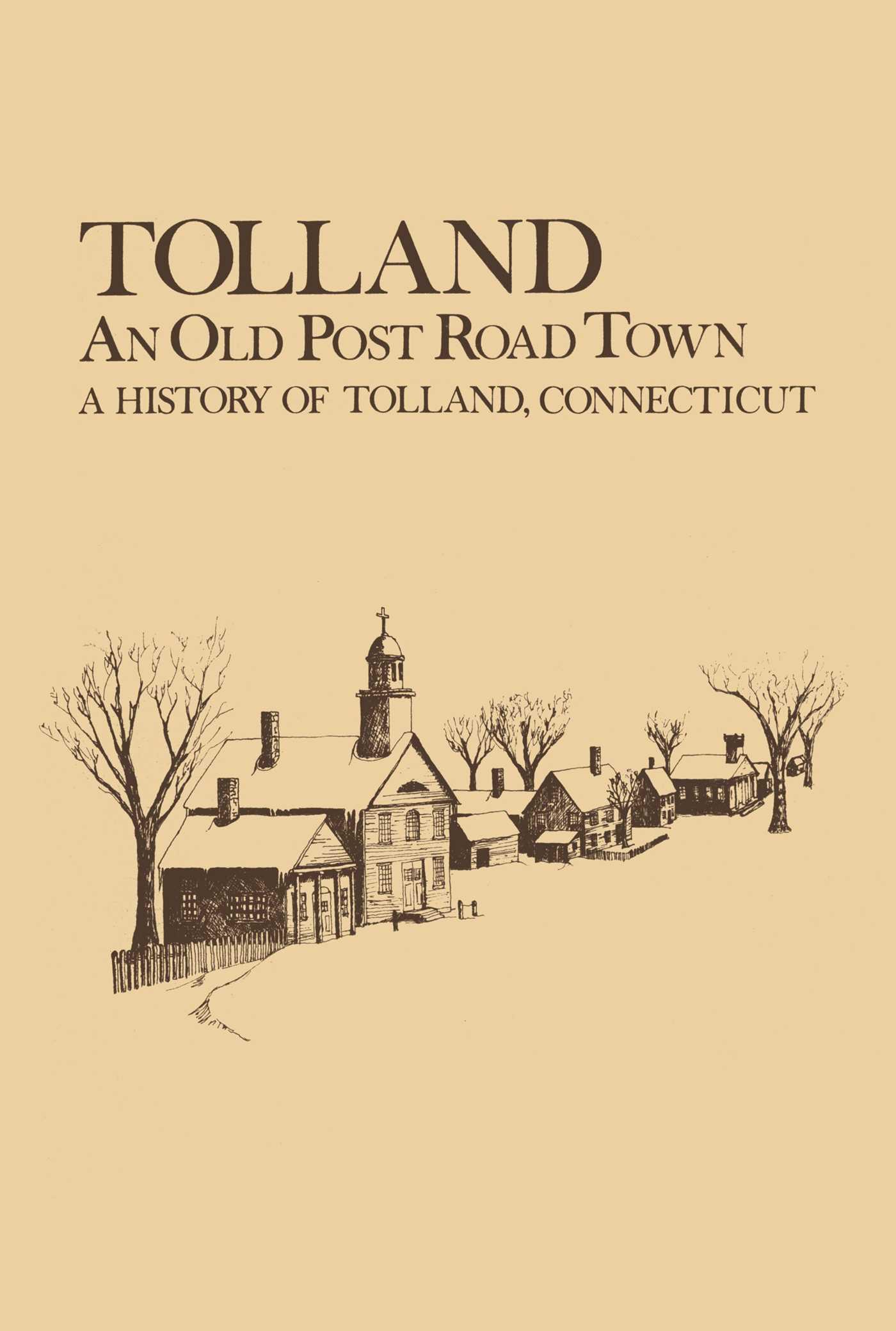 Cover image for Tolland: An Old Post Road Town