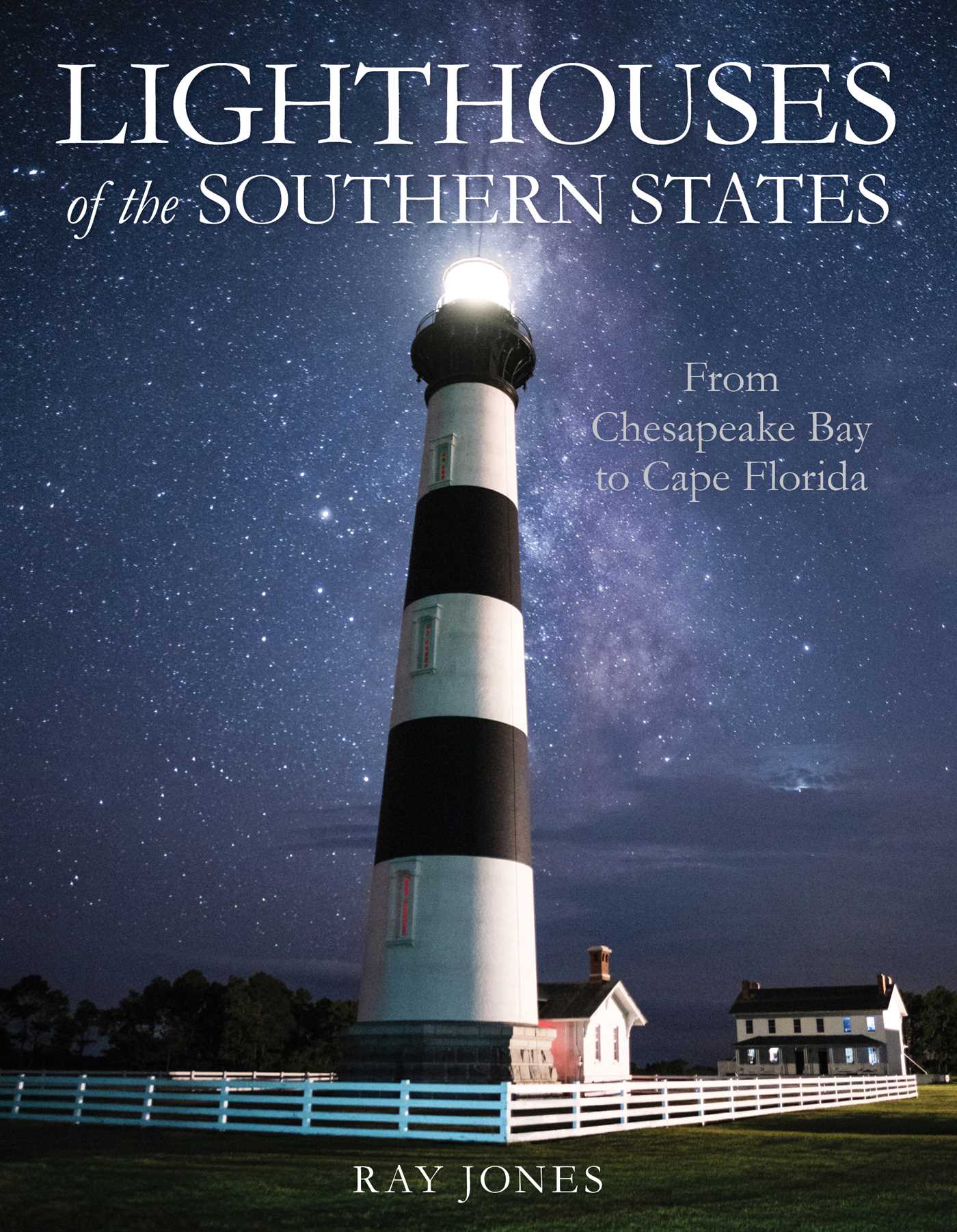 Cover image for Lighthouses of the Southern States