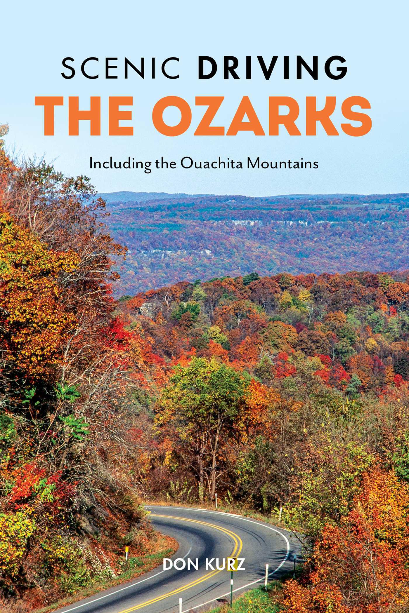 Cover image for Scenic Driving the Ozarks