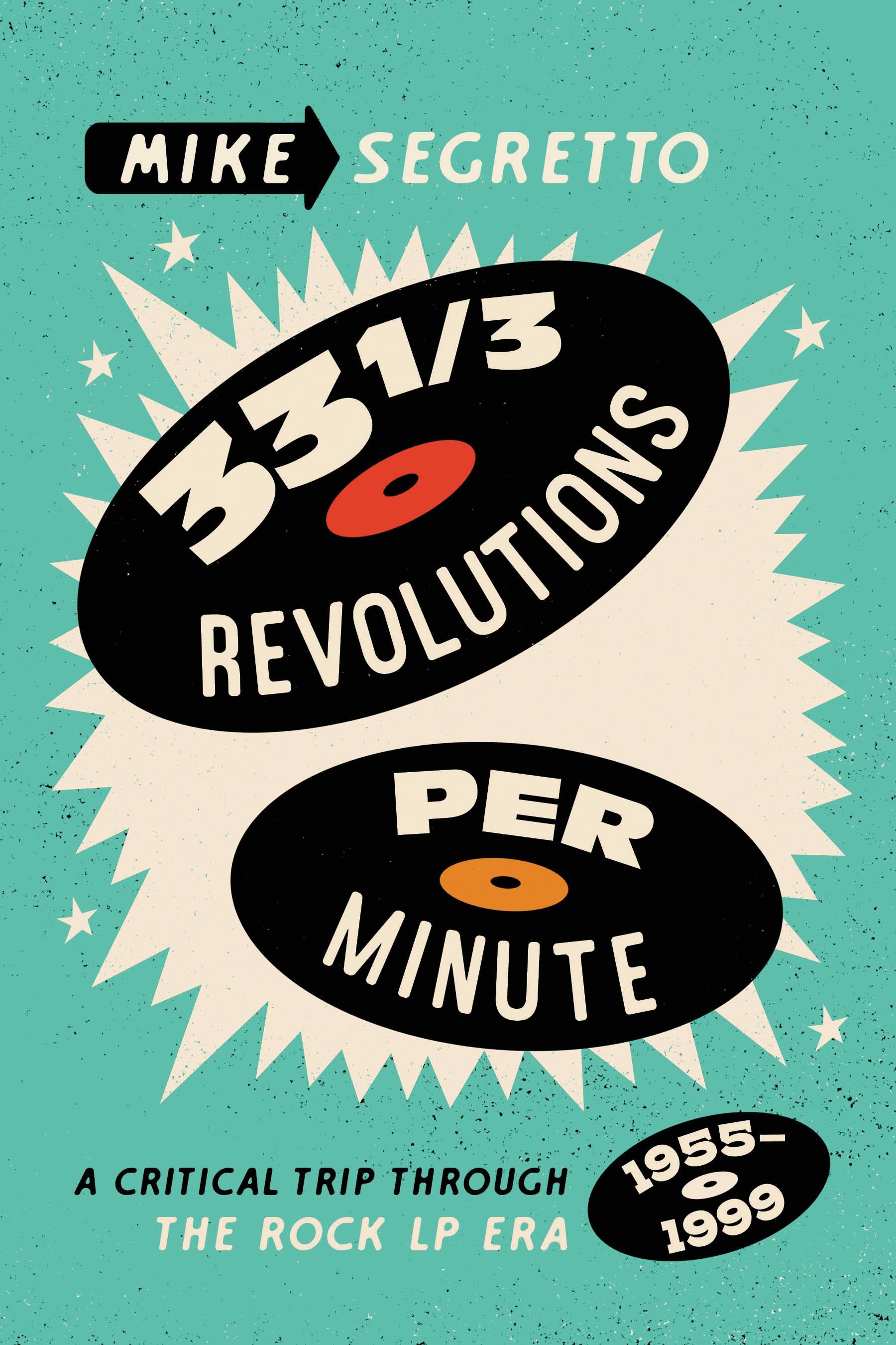 Cover image for 33 1/3 Revolutions Per Minute