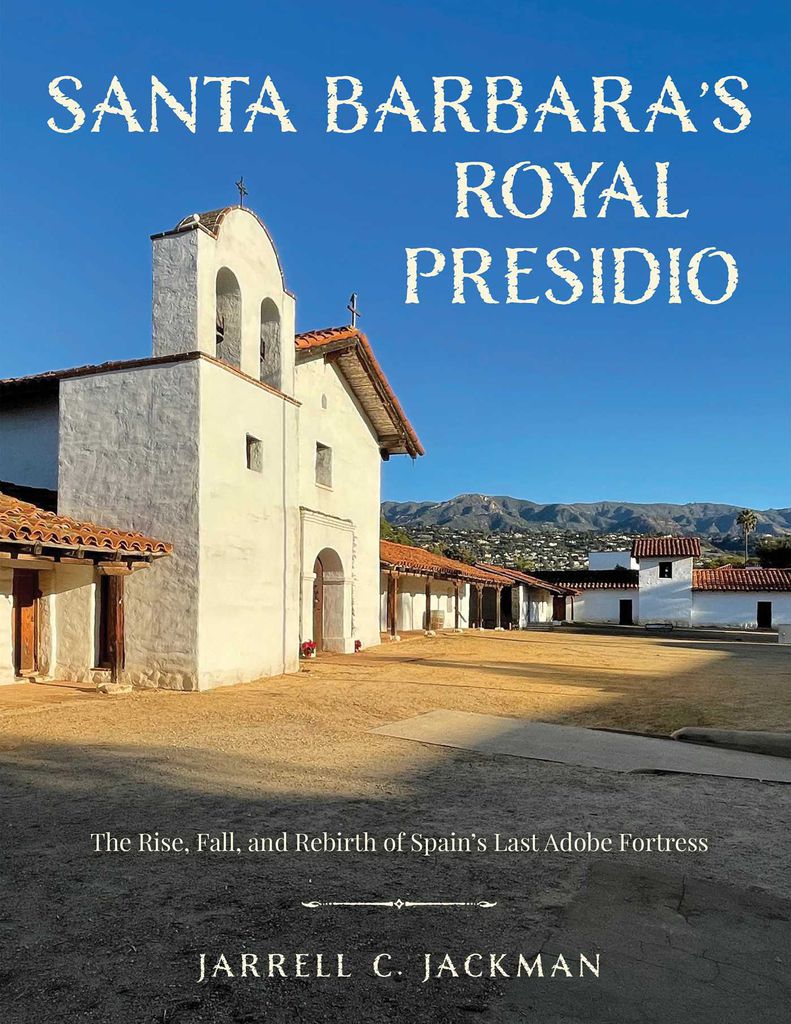 Cover image for Santa Barbara's Royal Presidio