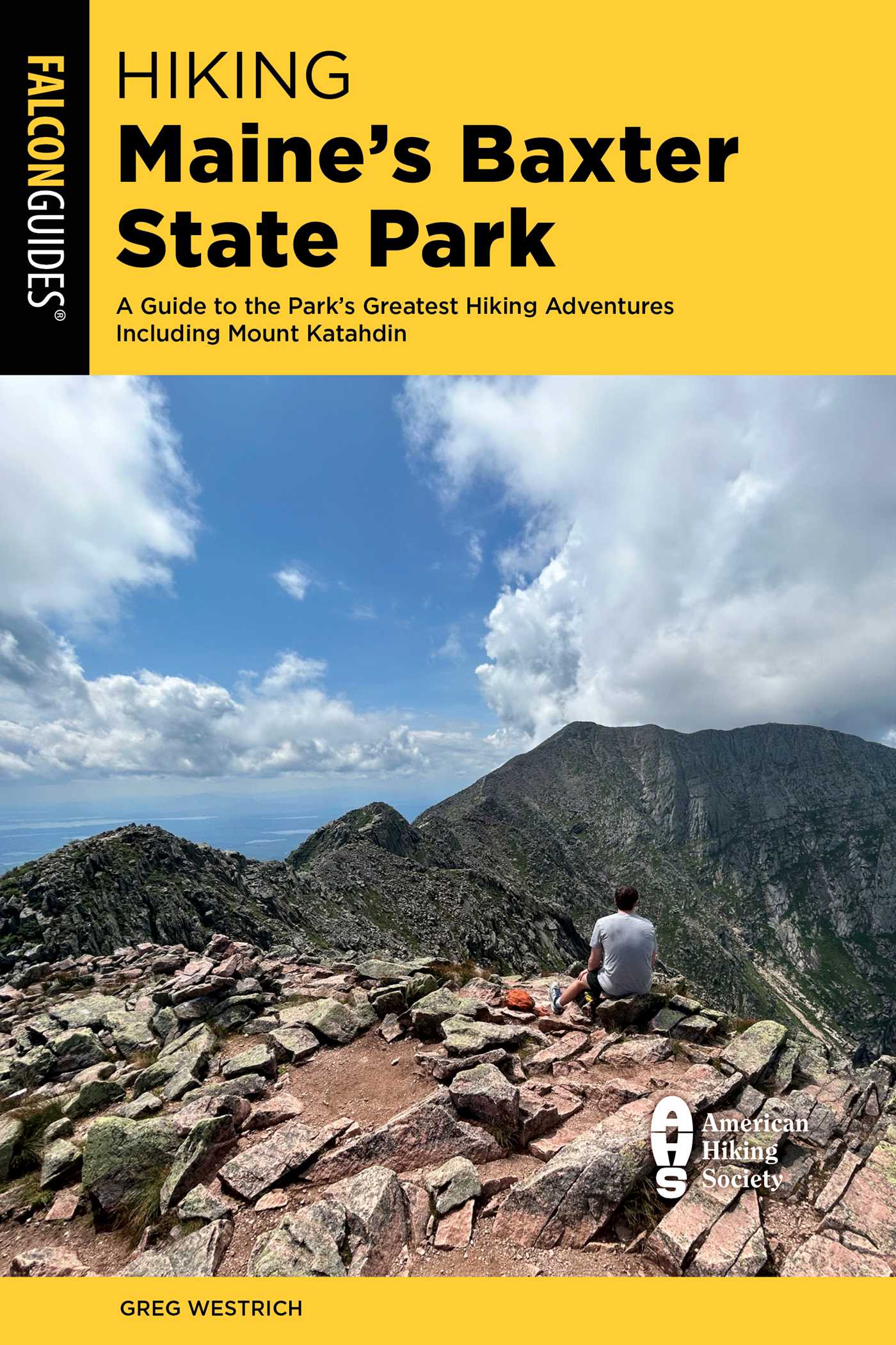 Cover image for Hiking Maine's Baxter State Park