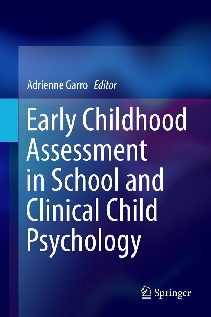 Cover image for Early Childhood Assessment in School and Clinical Child Psychology