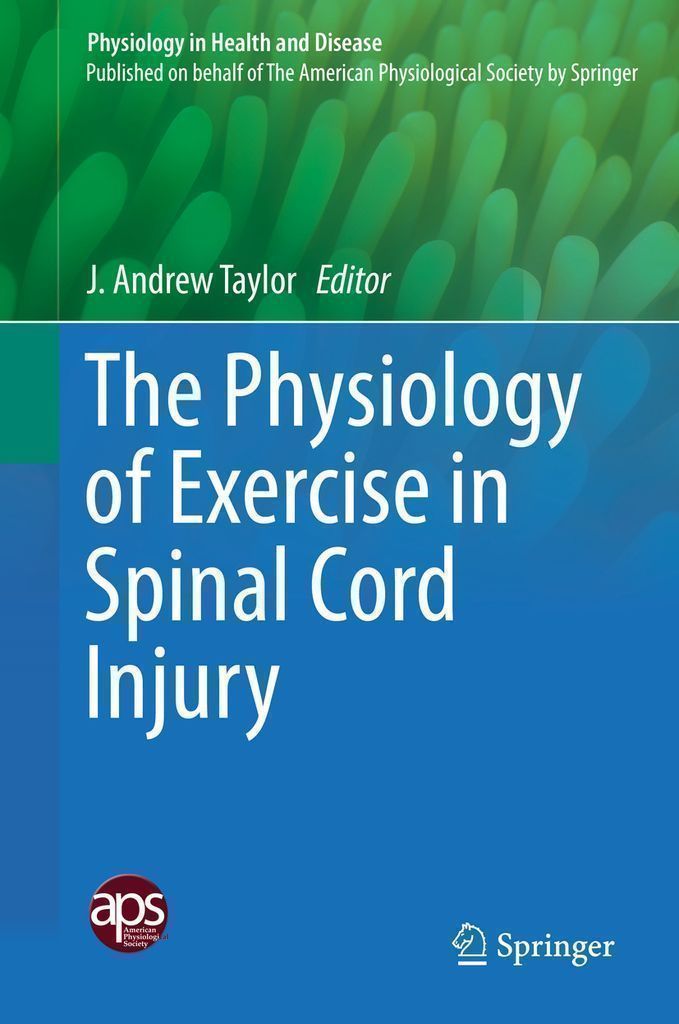 Cover image for The Physiology of Exercise in Spinal Cord Injury