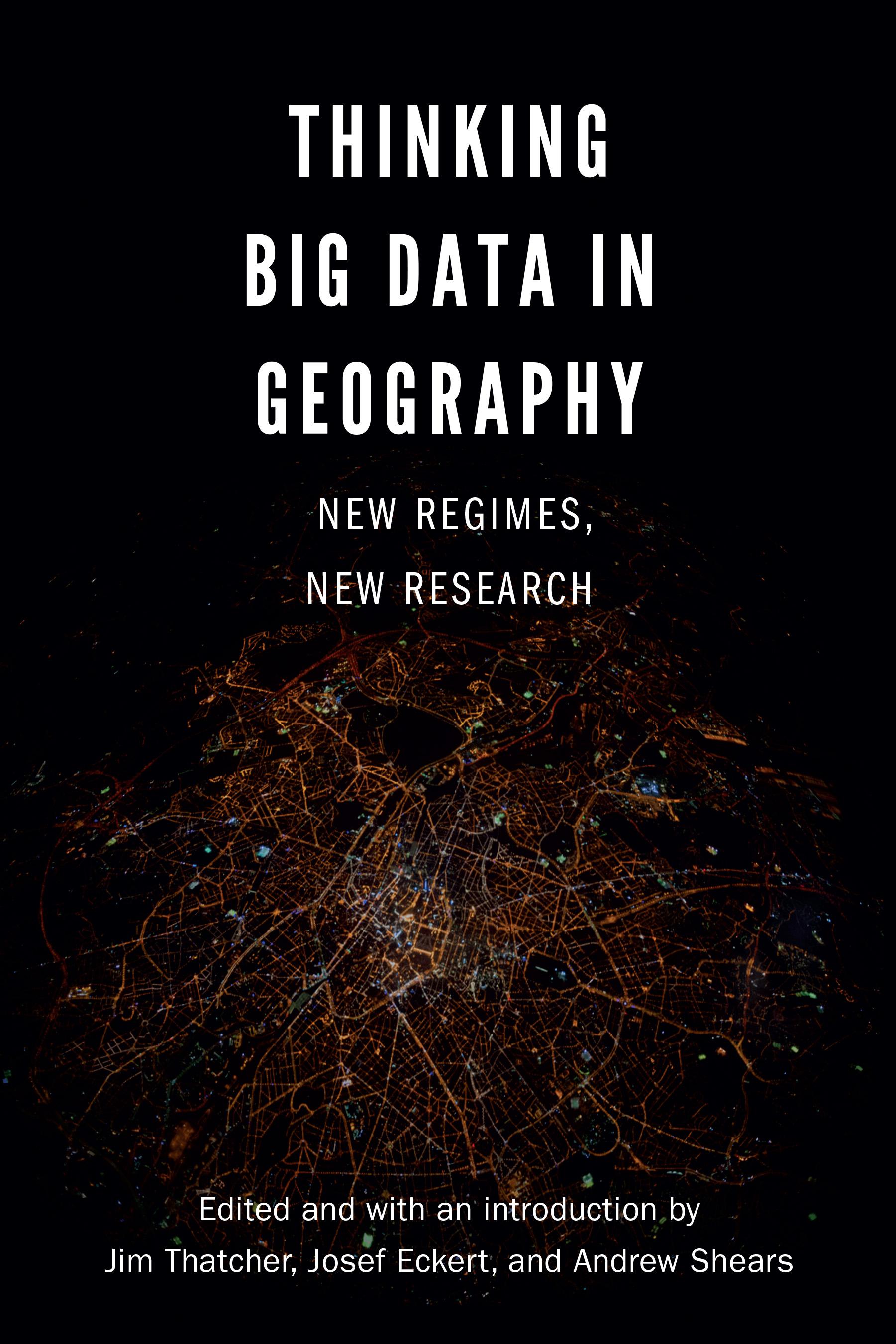 Cover image for Thinking Big Data in Geography