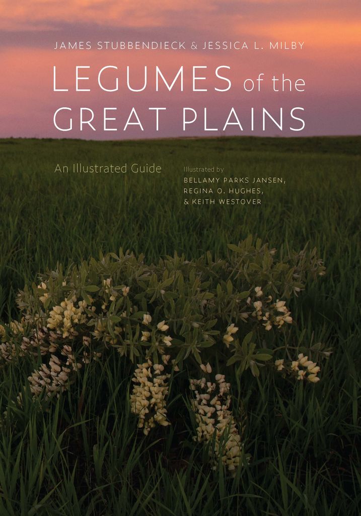 Cover image for Legumes of the Great Plains