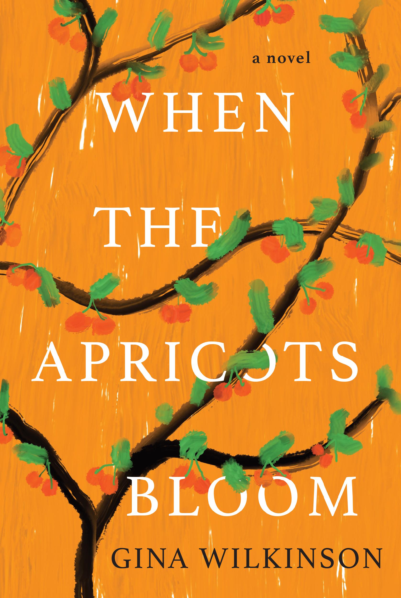 Cover image for When the Apricots Bloom