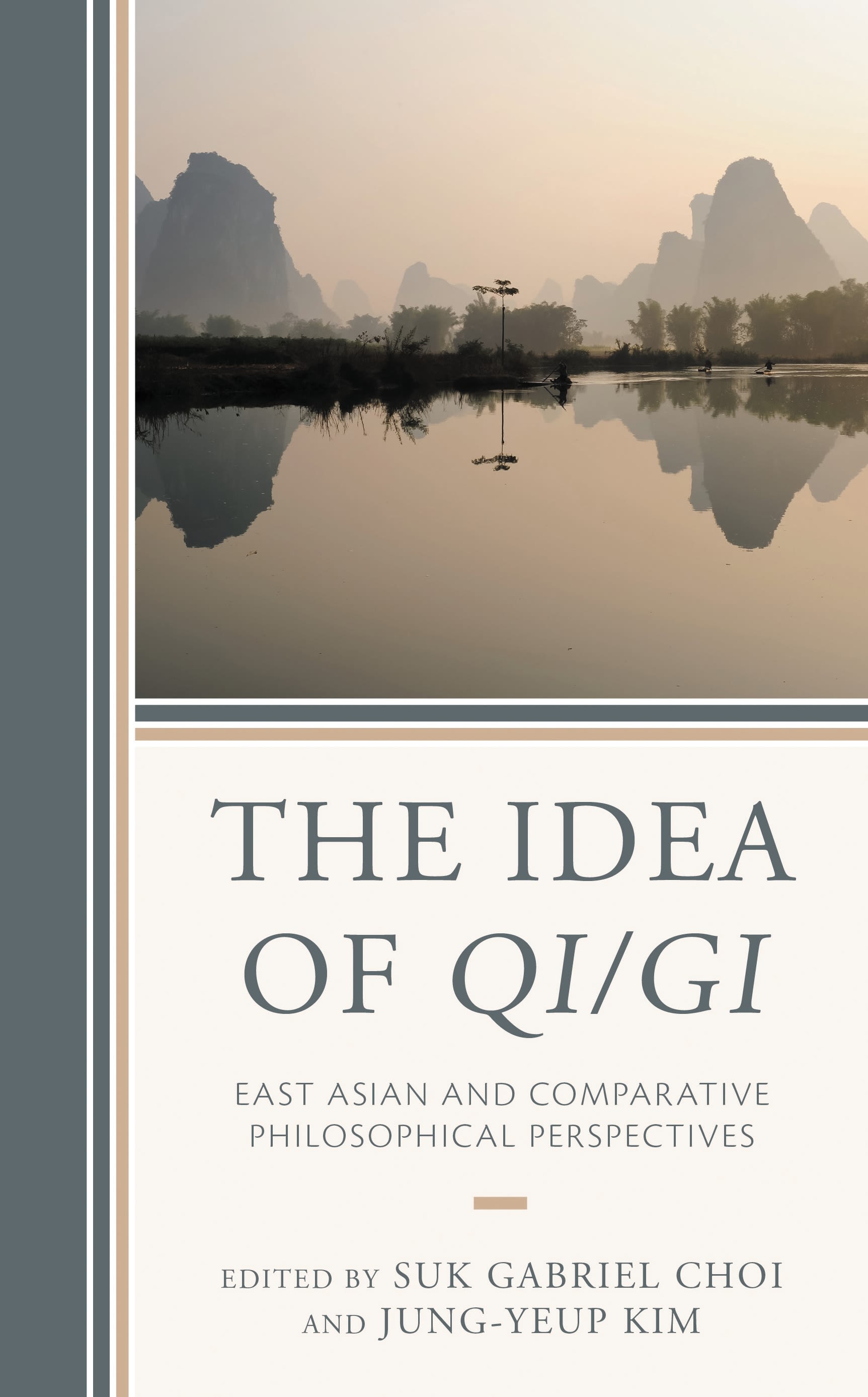 Cover image for The Idea of Qi/Gi
