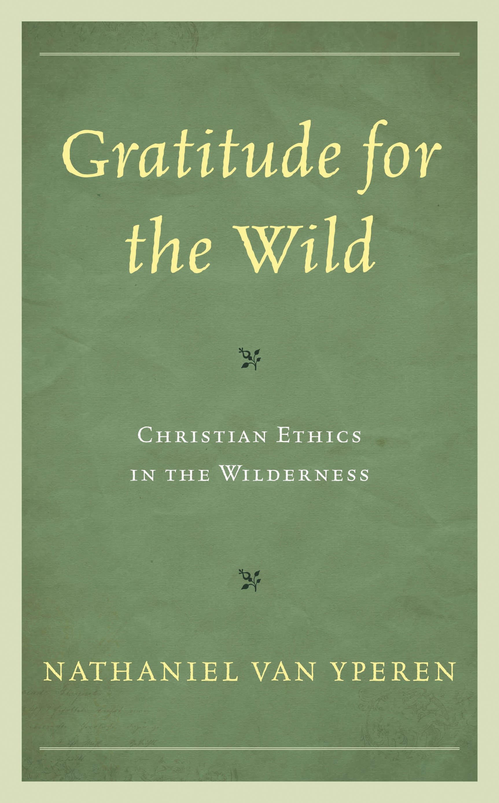 Cover image for Gratitude for the Wild