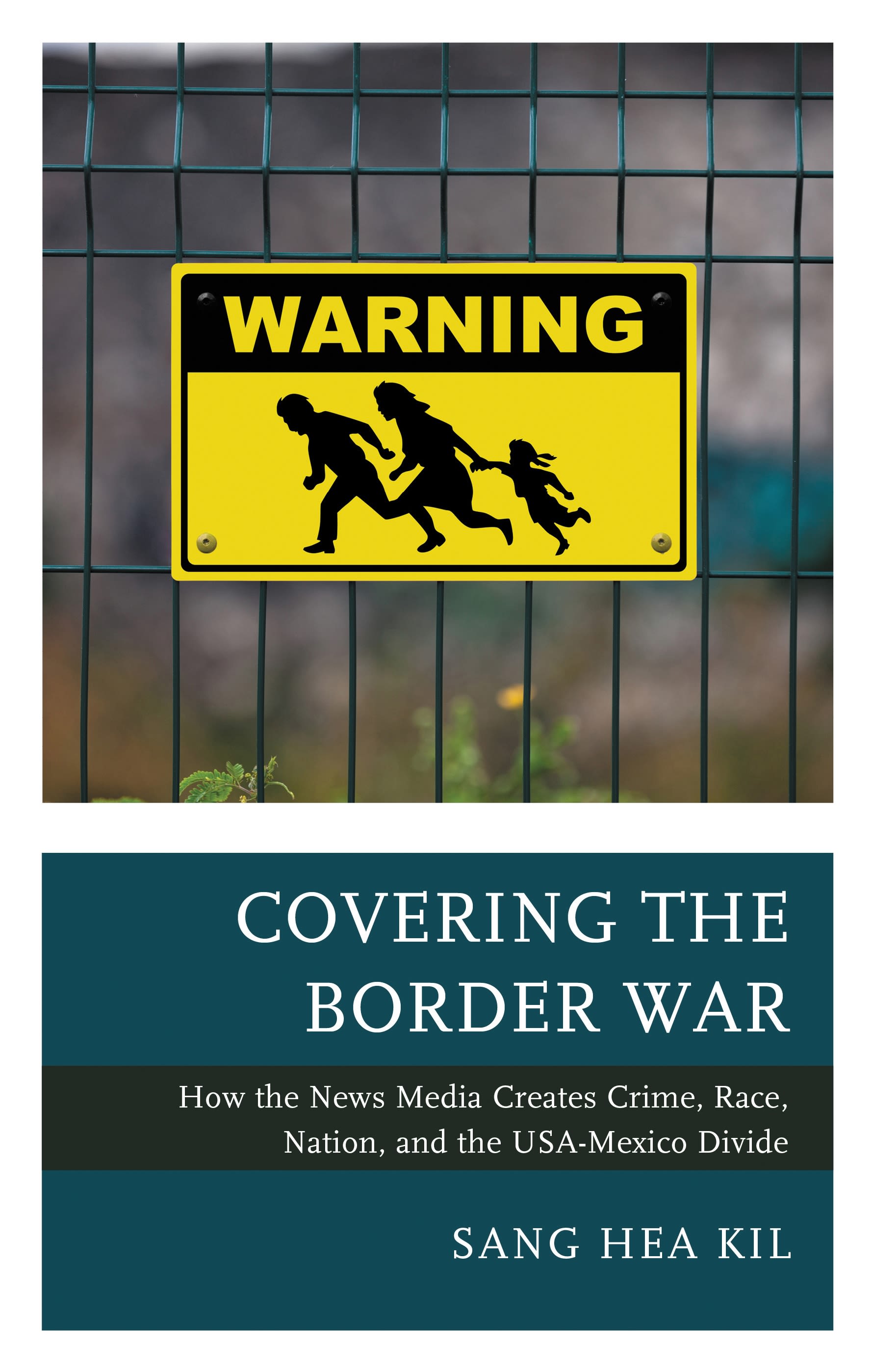 Cover image for Covering the Border War