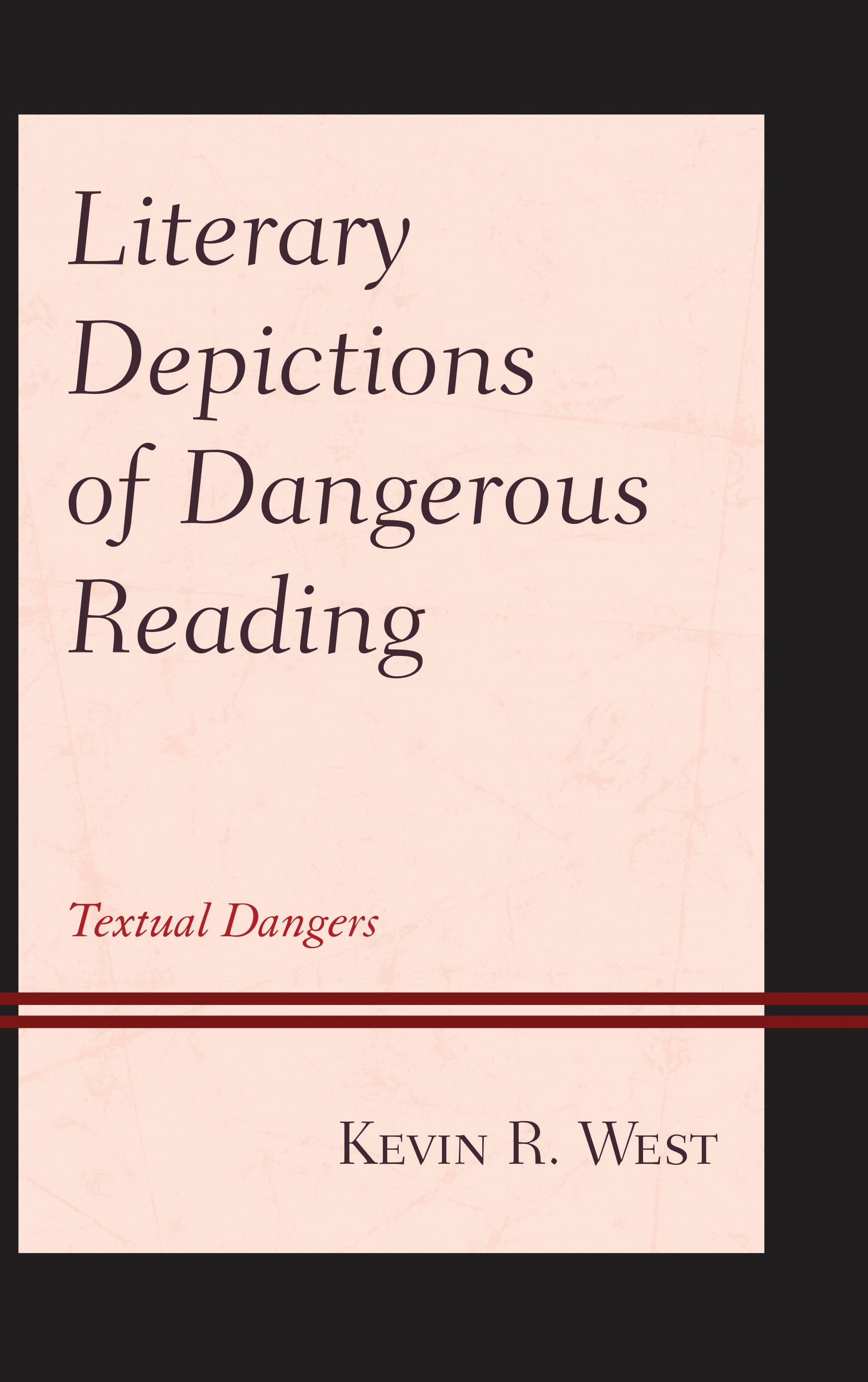 Cover image for Literary Depictions of Dangerous Reading